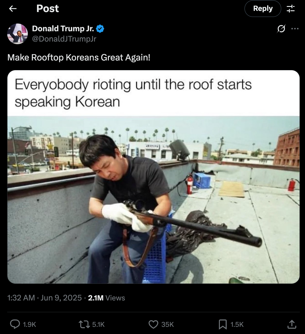 Donald Trump Jr attempts to make light of the current tensions in Los Angeles with a reference to Korean Americans defending their businesses during riots in the same city in 1992