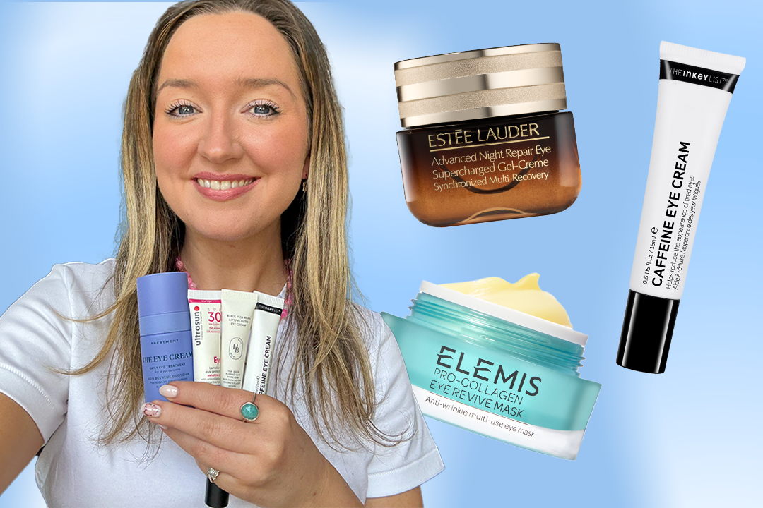 13 best eye creams for dark circles, fine lines and puffiness