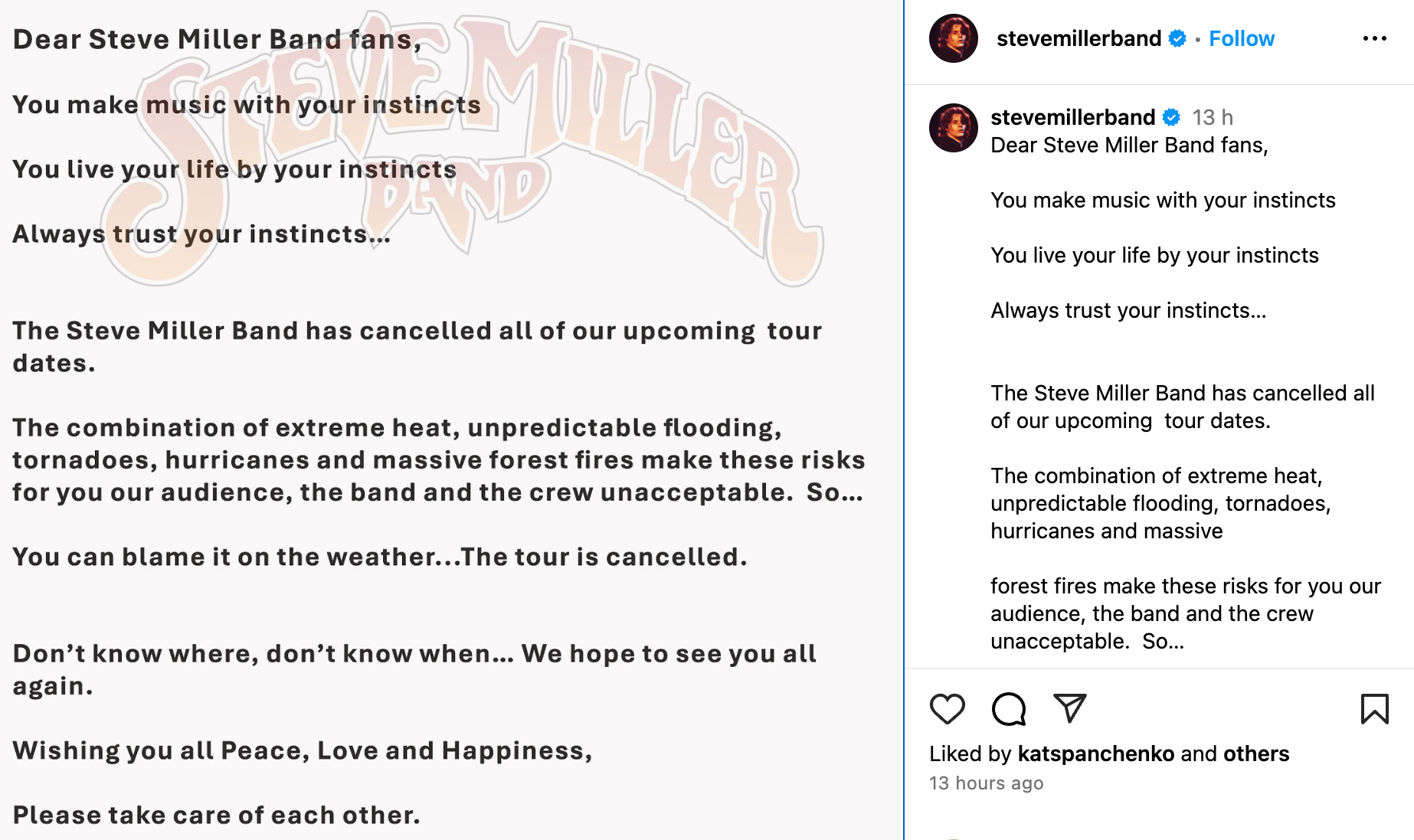 Steve Miller Band were expected to kick off their 31-date tour next month in Bethel, New York