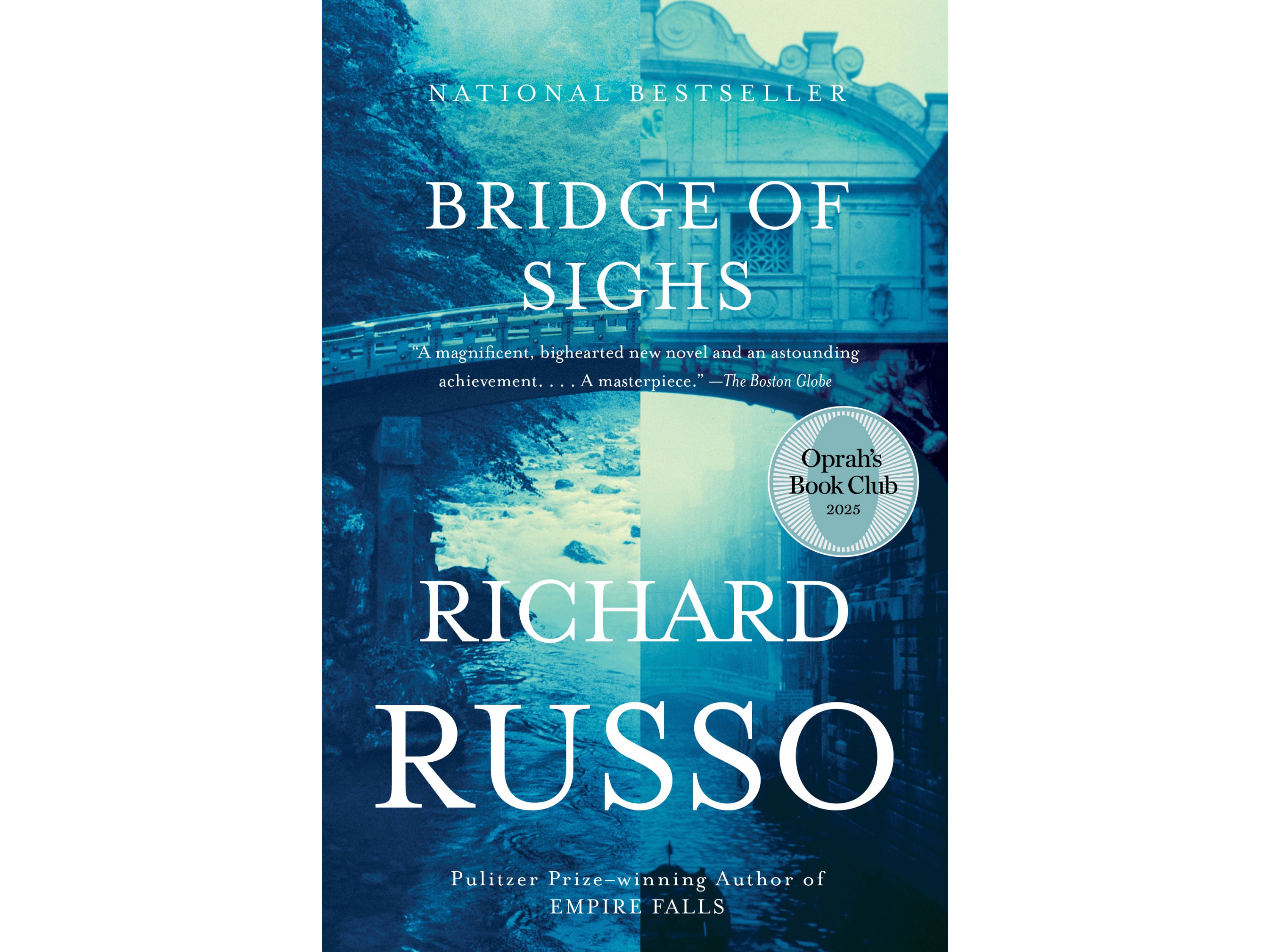 Ms Winfrey revealed on Tuesday that she had chosen Russo's 2007 novel, Bridge of Sighs , a story set in a rural New York community,