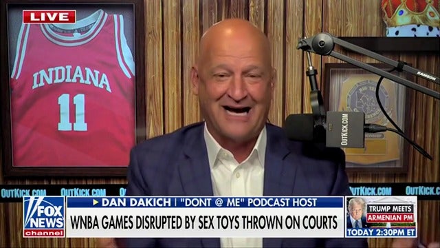 OutKick podcast host Dan Dakich insists that sex toys being thrown onto WNBA courts aren't dangerous while calling on the league to ‘embrace’ the pranks.