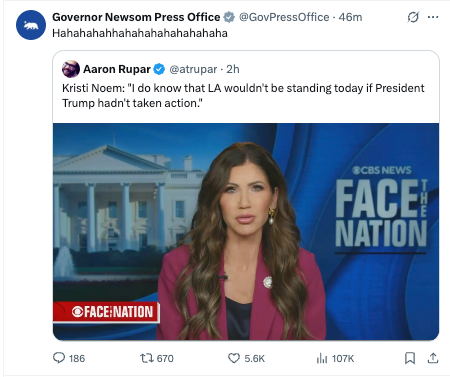 Newsom’s official press office account on X had a simple response to Noem’s claim