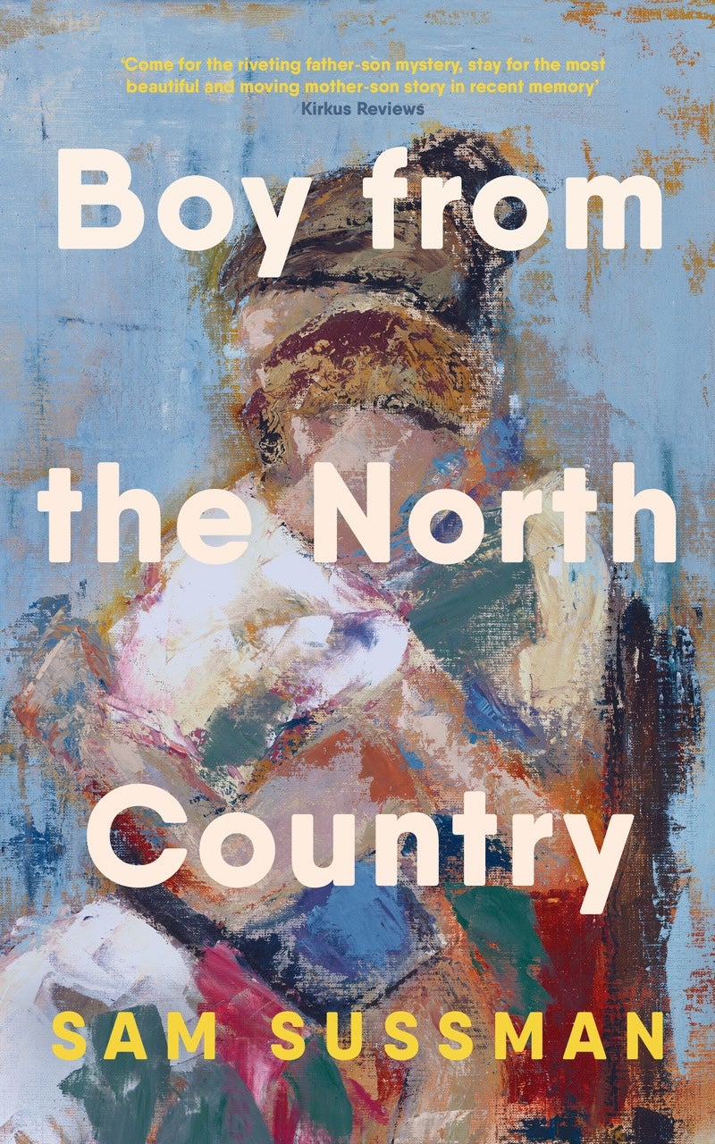What’s in a name? The title of Sam Sussman’s book is a reference to Dylan’s 1963 track ‘Girl from the North Country’