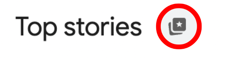 Click the icon next to 'Top stories' to access your preferred sources