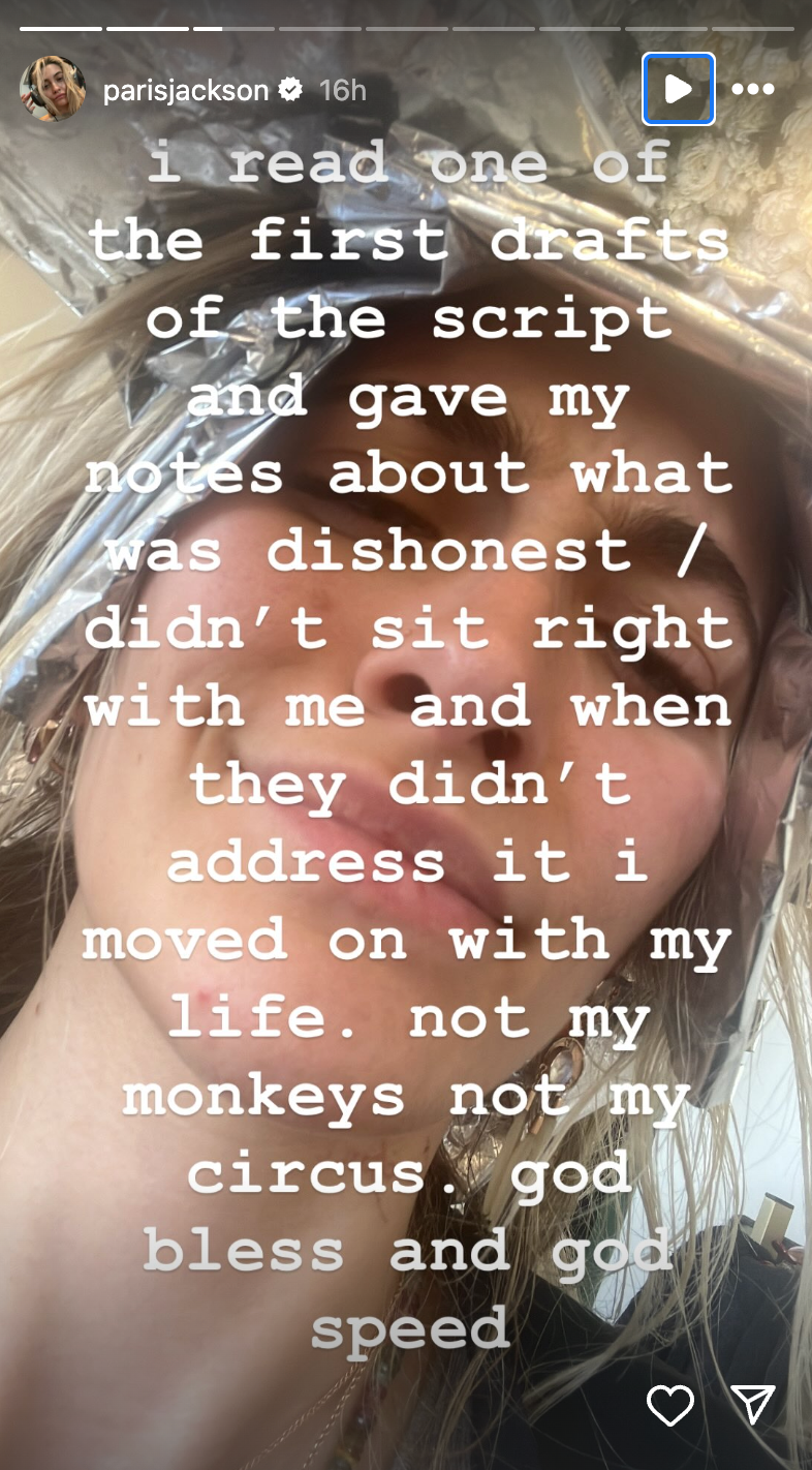 Paris Jackson claimed her concerns about the film's script weren't addressed