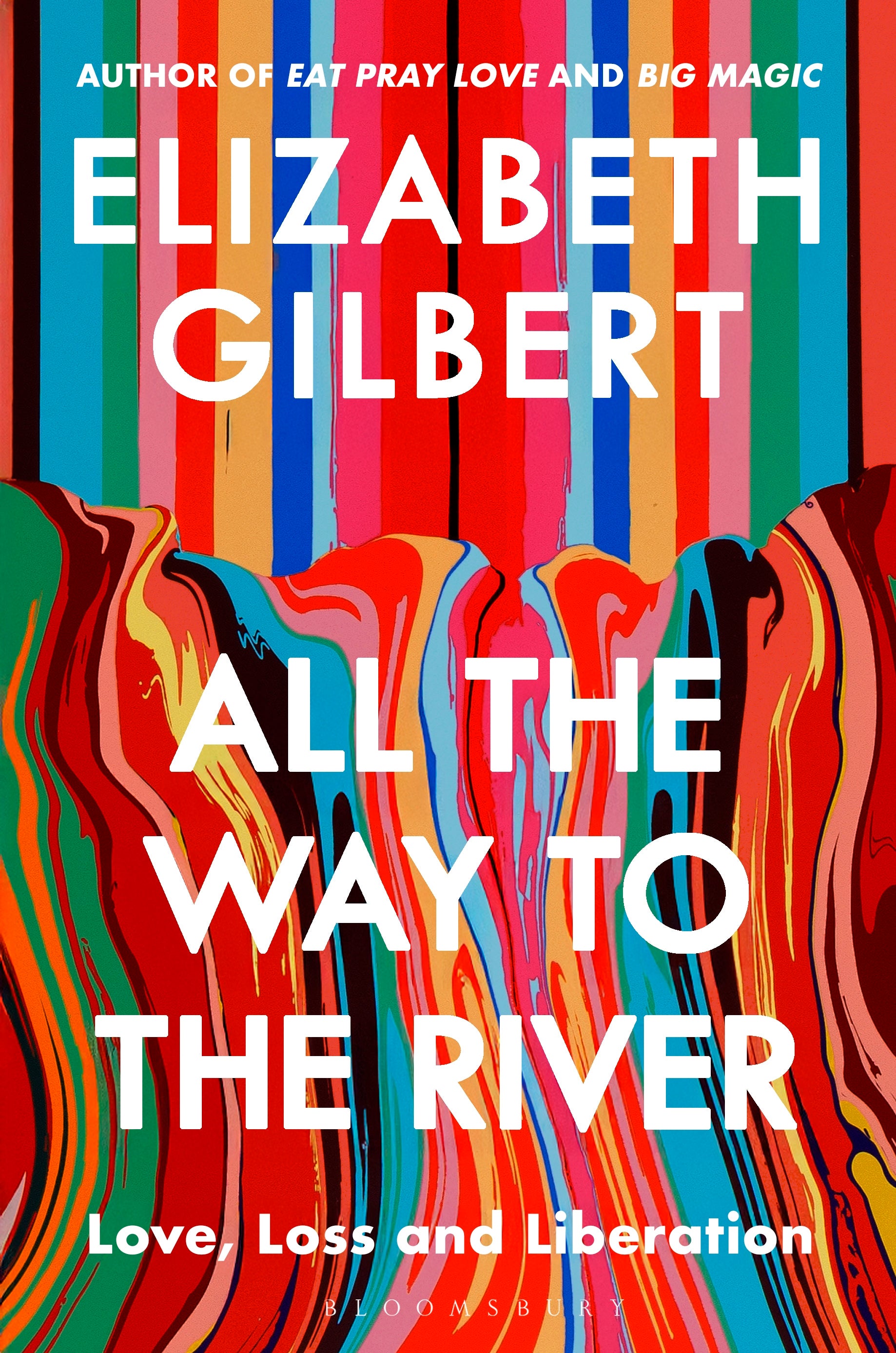 Gilbert’s new memoir, ‘All the Way to the River’