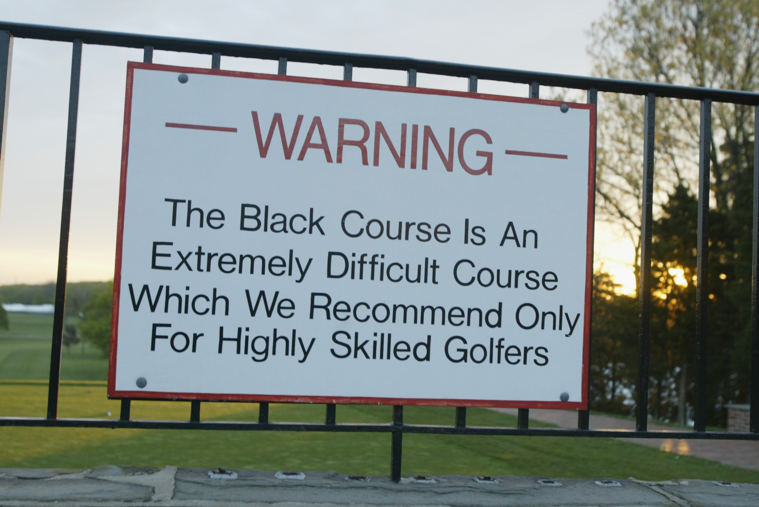 The warning sign which greets golfers on the first tee at Bethpage Black