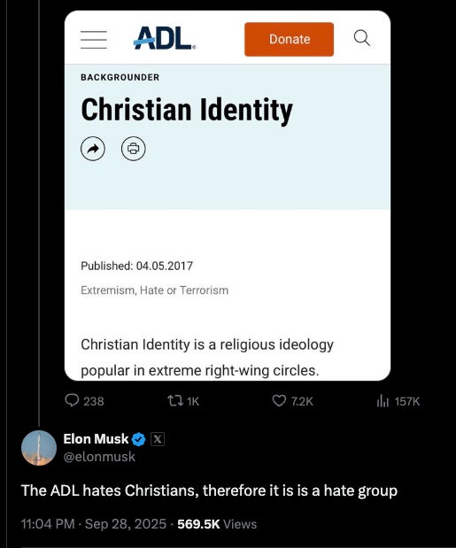 Elon Musk has claimed that the ADL ‘hates Christians’ after it listed the far-right Christian Identity ideology as extremist