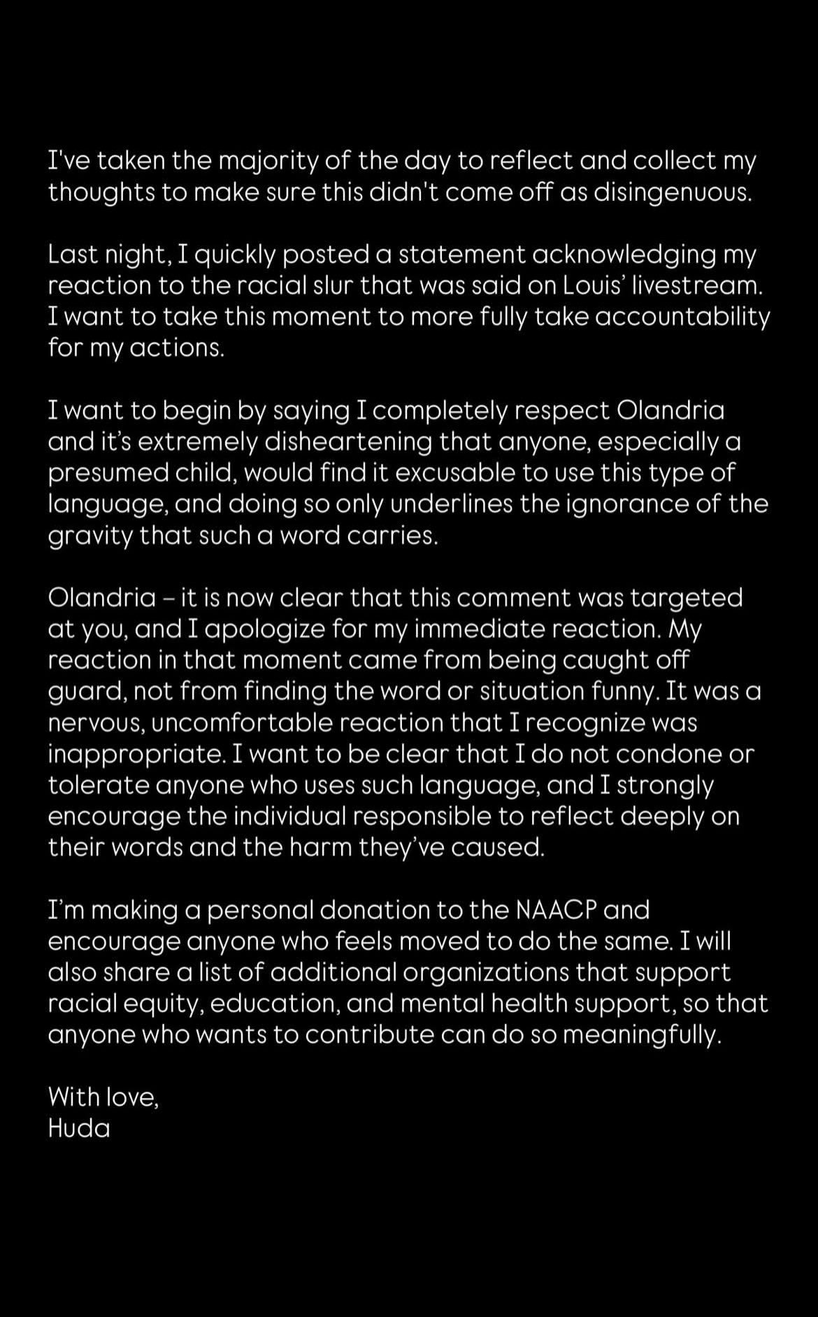 Huda Mustafa issued an apology taking accountability for her first statement