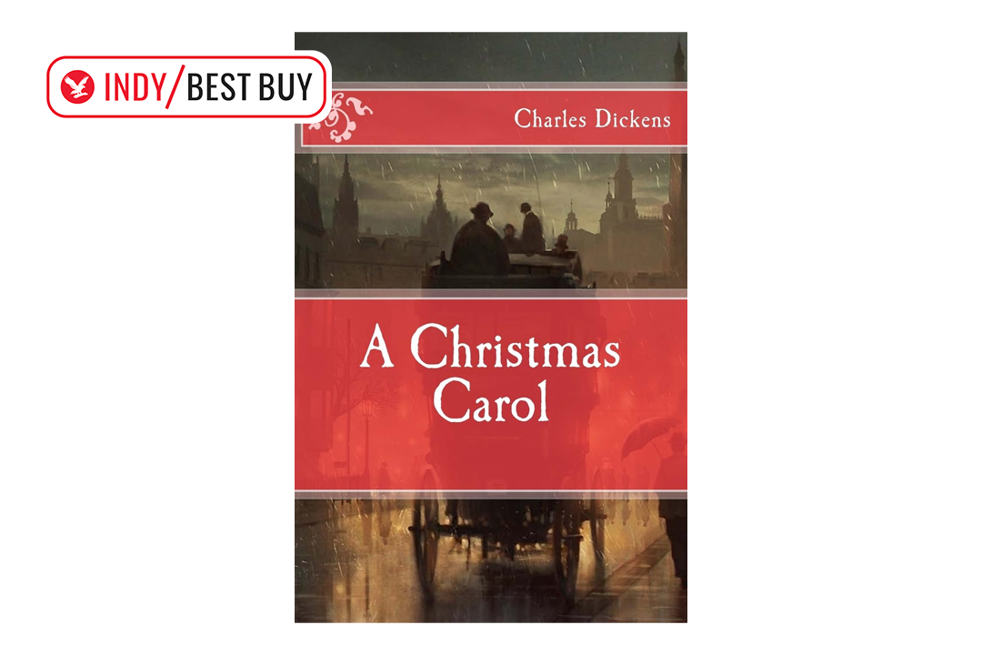 Best Christmas books IndyBest review ‘A Christmas Carol’ by Charles Dickens, published by CreateSpace