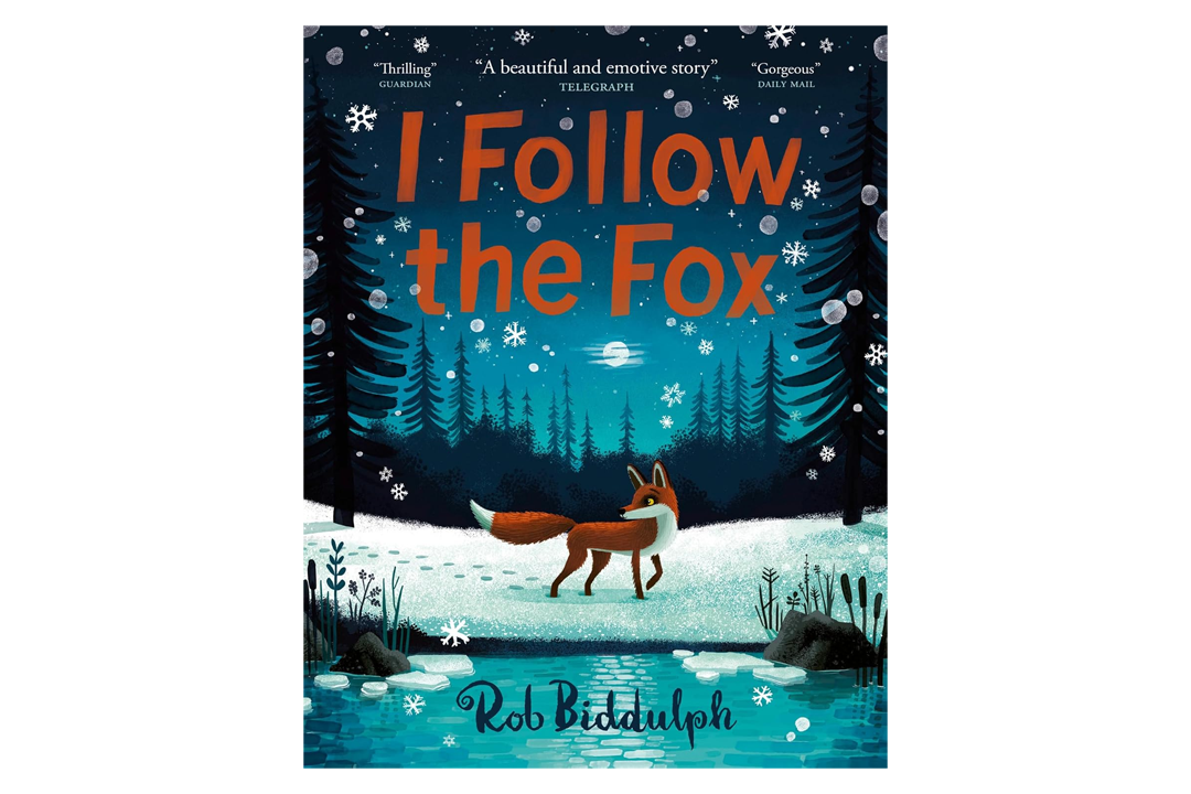 Best Christmas books for kids IndyBest review ‘I Follow the Fox’ by Rob Biddulph, published by Harper Collins Childrens 