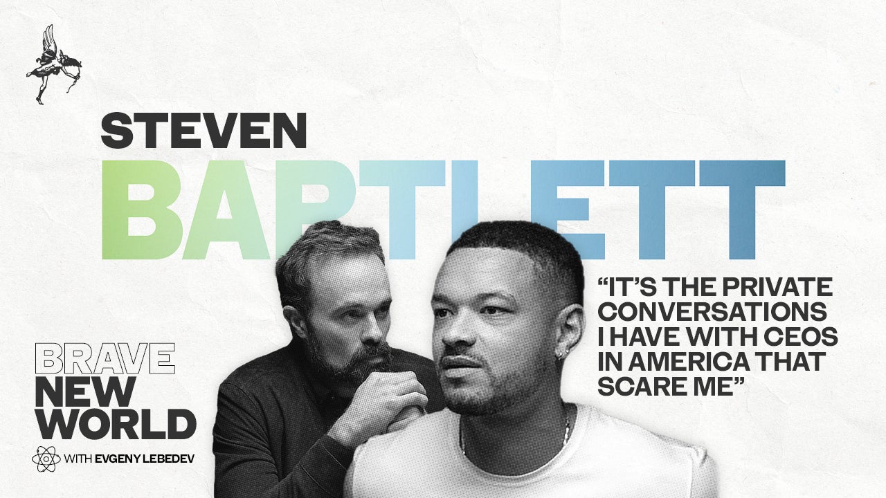 Steven Bartlett is in conversation with investor and media proprietor Evgeny Lebedev