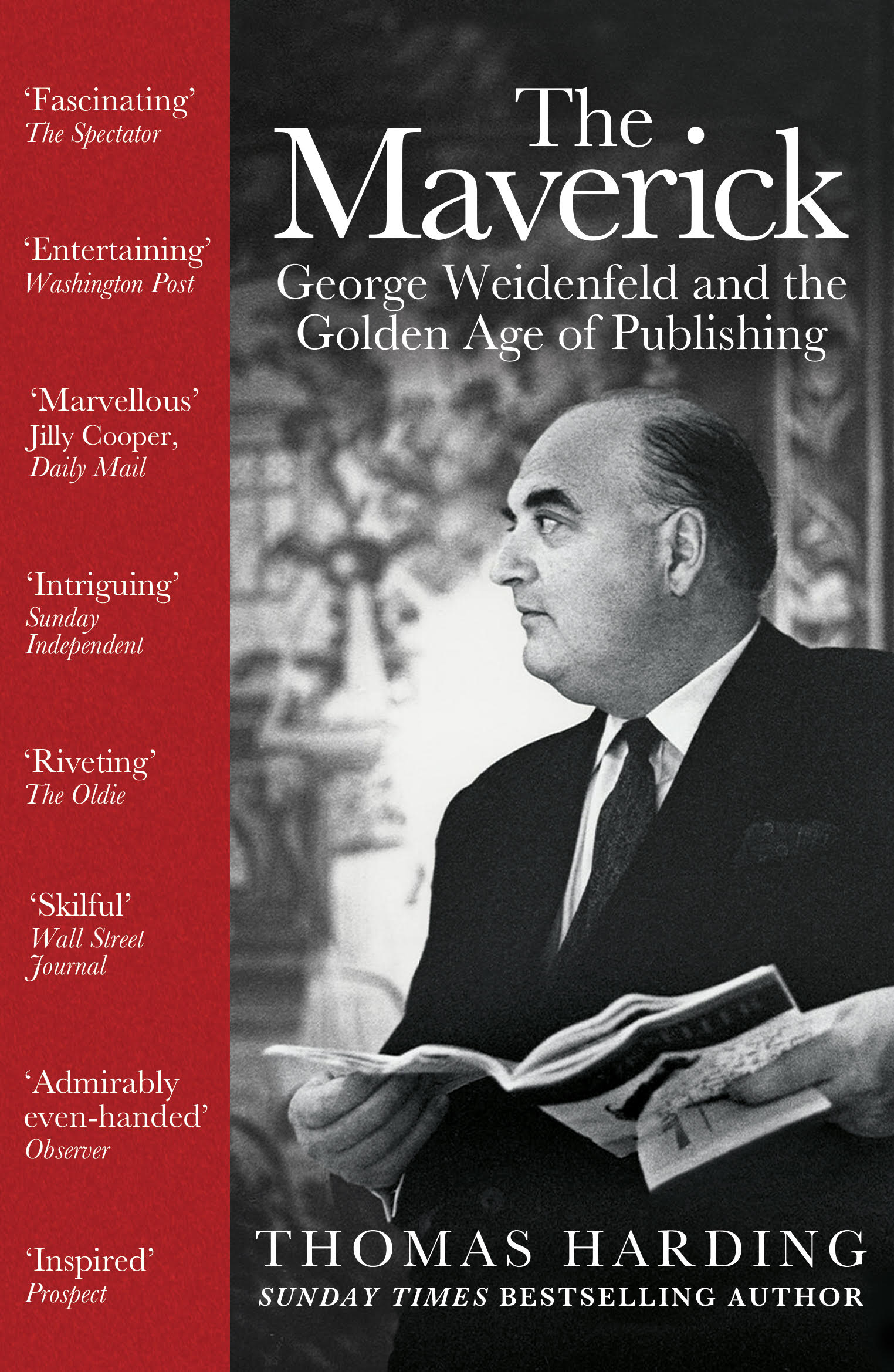 The Maverick. Thomas Harding’s biography of George Weidenfeld