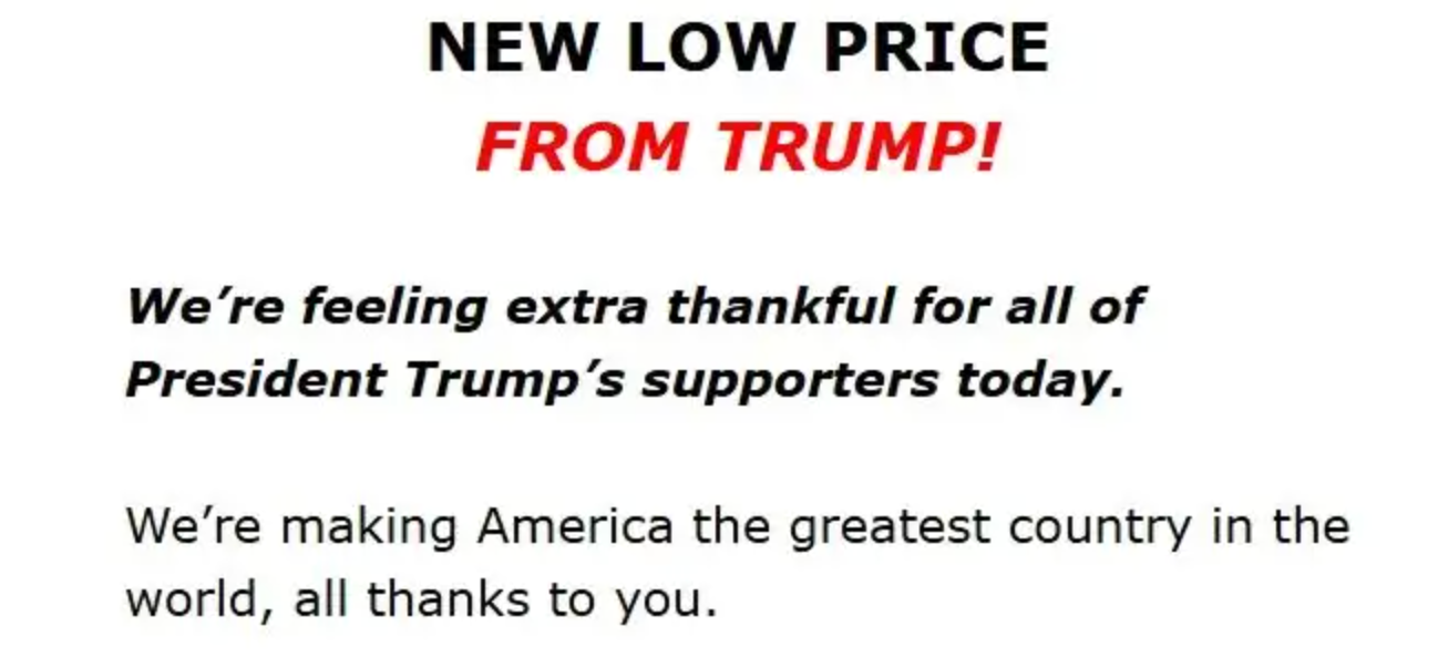 Trump supporters were also offered a ‘new low price’ on a festive MAGA hat which was reduced to ‘just $35,’ despite retailing for $28 on the official merchandise store. The president wrote that the ‘deals’ were because he felt ‘extra thankful’ for his supporters