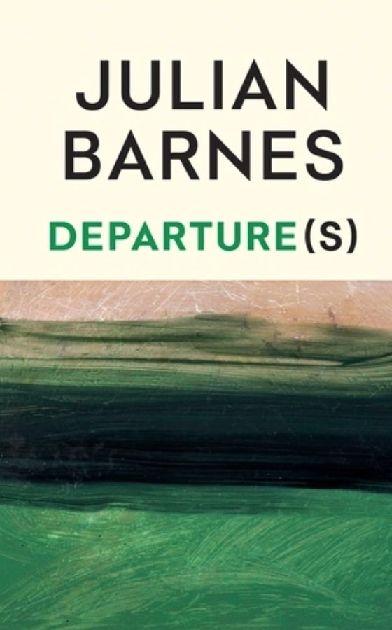 ‘Departure(s)’ comes out three days after Julian Barnes turns 80 and will be his final book