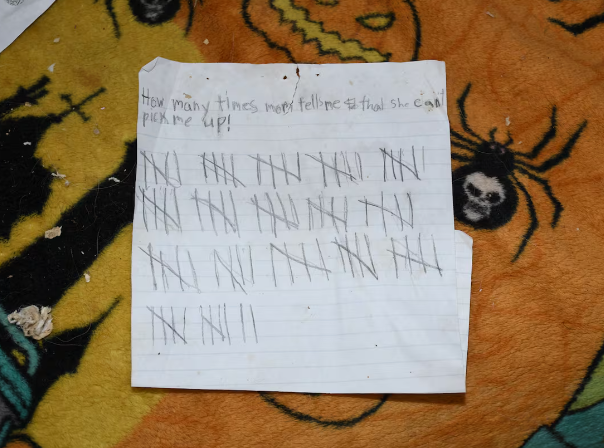 A handwritten note Mobile County Sheriff's Deputies found inside a mobile home where a 14-year-old girl had been left to live alone by her mother and stepfather. The note is titled 'How many times mom tells me that she can't pick me up!' and has 87 hash marks