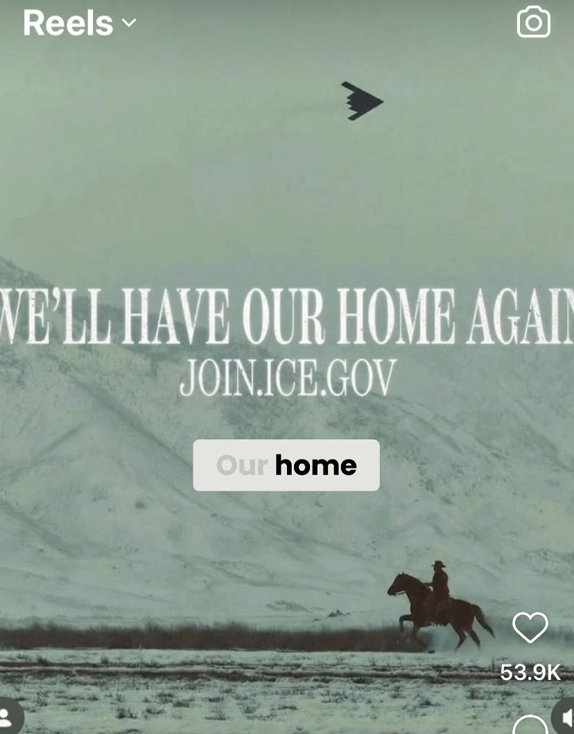 ‘We’ll Have Our Home Again’ is used in recruitment advertisements and social media posts by ICE
