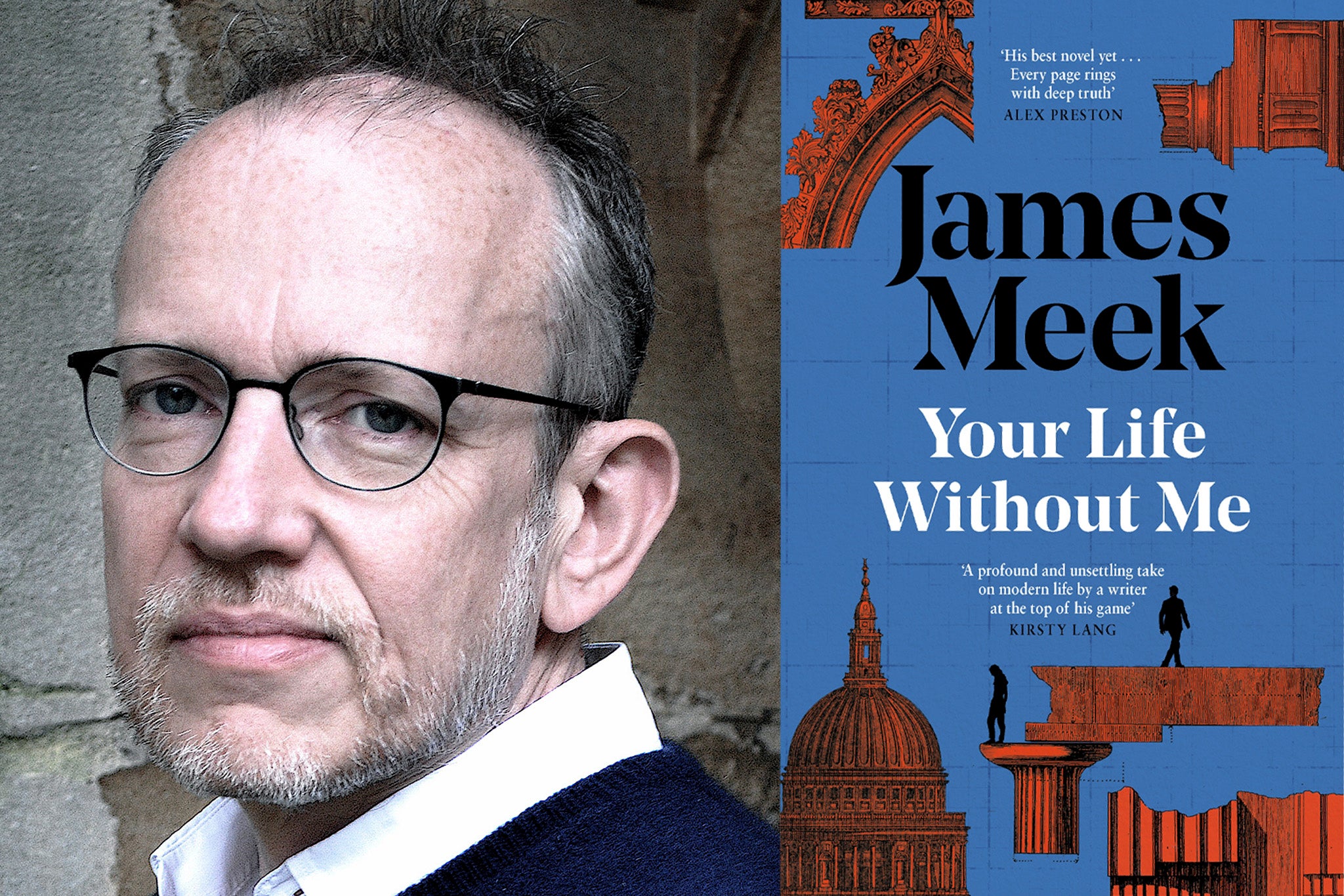 Booker-longlisted author James Meek returns with his first contemporary novel in more than a decade