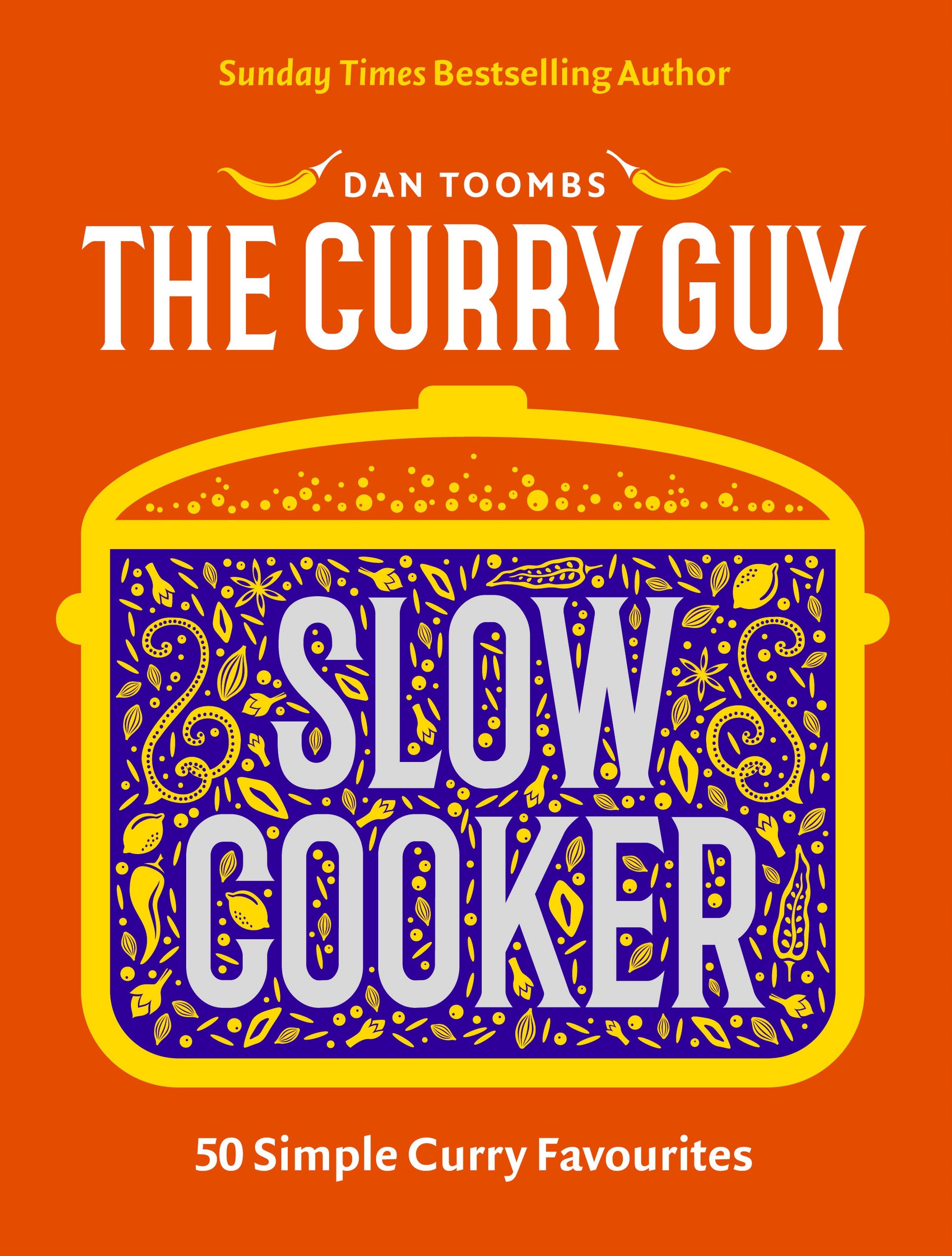 ‘The Curry Guy Slow Cooker’ is Toombs’ 11th cookbook – and his most hands-off yet, designed for deeper flavour with less effort