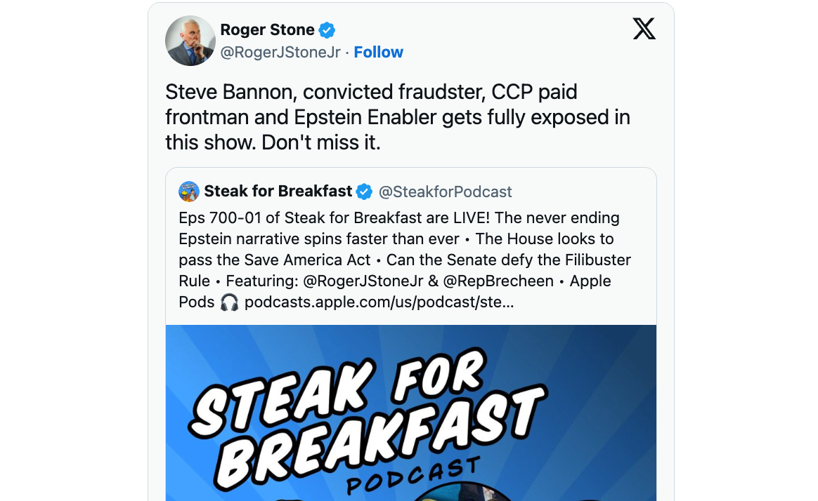 Republican political operative Roger Stone promotes a podcast in which he 'exposed' MAGA podcaster and former Donald Trump adviser Steve Bannon