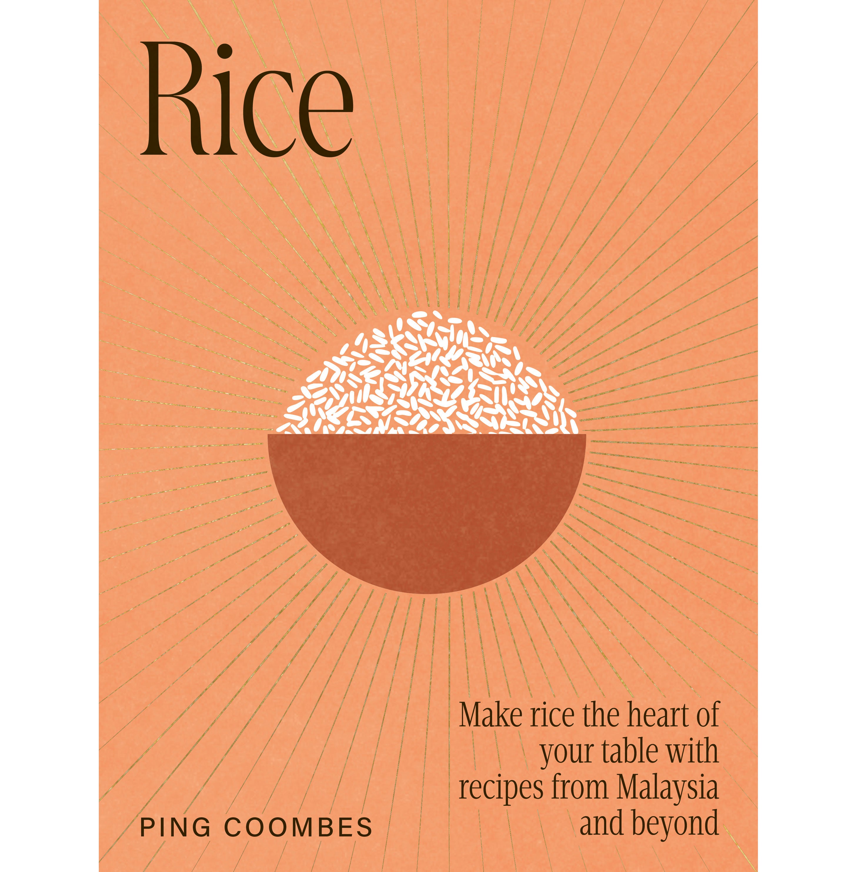 ‘Rice’, Coombes’ latest book, turns a supposedly humble staple into the centrepiece of the meal