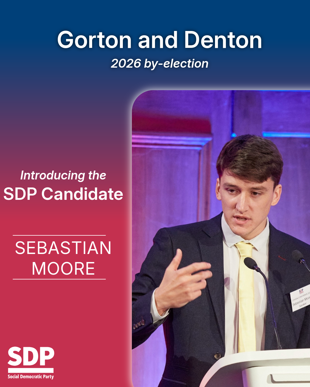 The Social Democratic Party has announced Sebastian Moore as its candidate for the Gorton & Denton parliamentary by-election