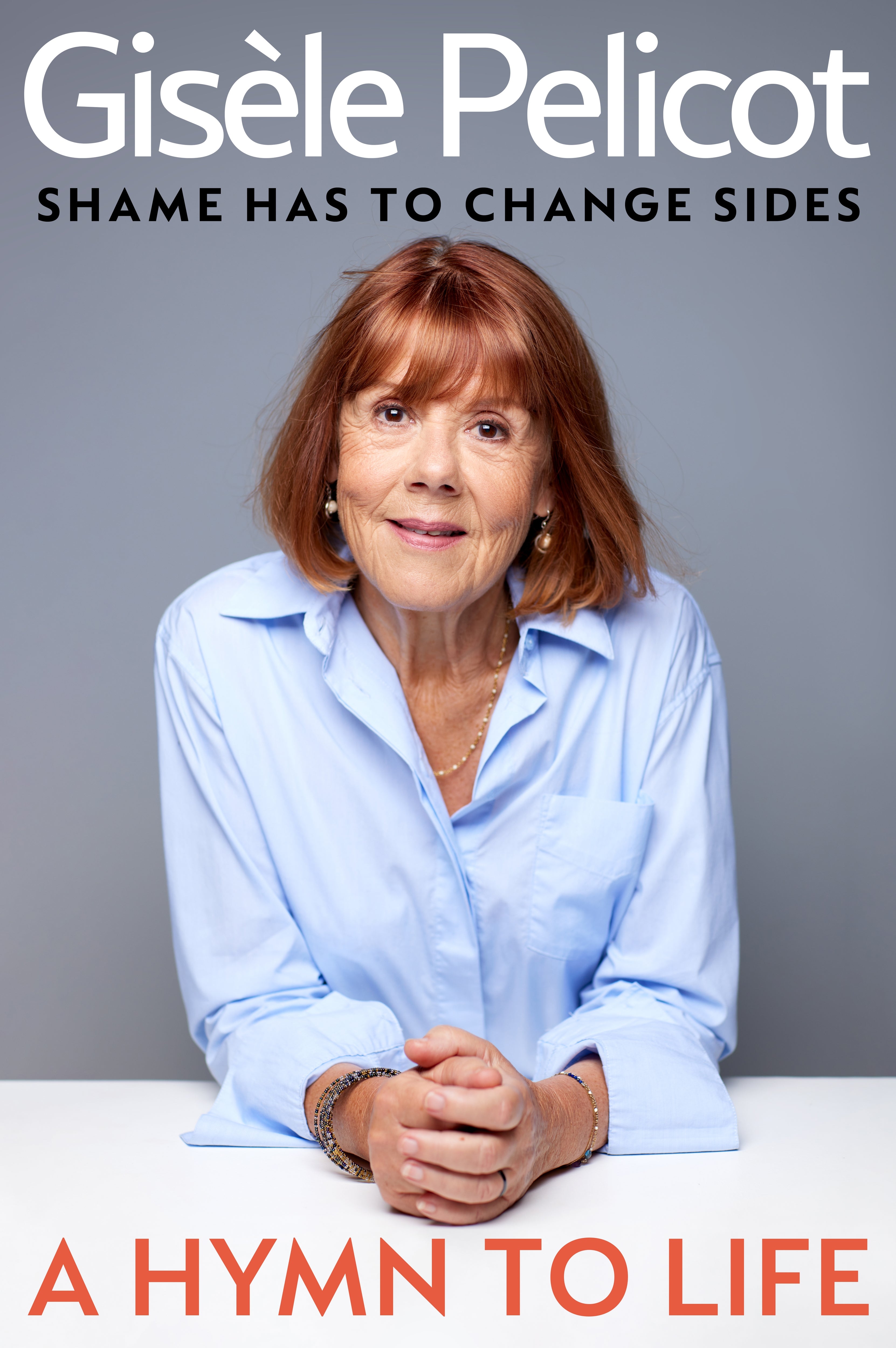 Снажни мемоари Жизел Пелико, Химна животу, објављени су ове недеље