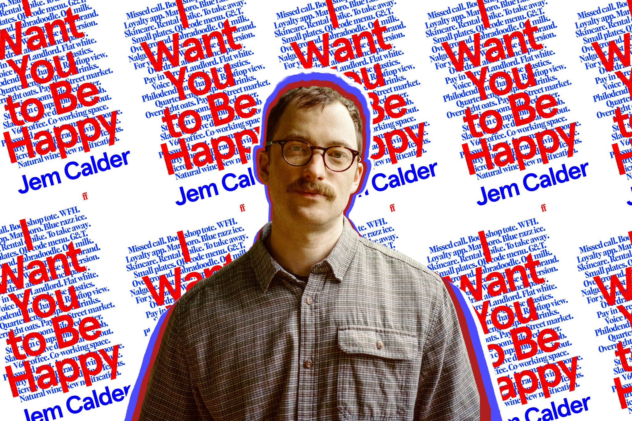 I Want You to Be Happy is the excruciating millennial novel of the summer