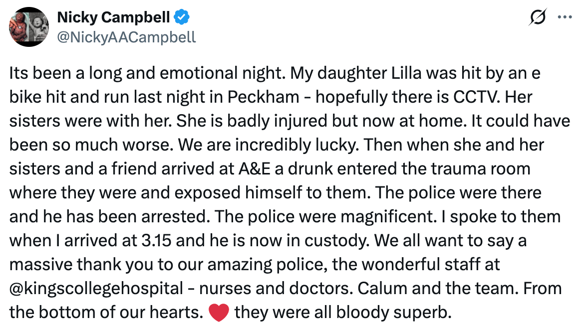 O tweet de Nicky Campbell agradeceu à polícia e à equipe do King's College Hospital de Londres