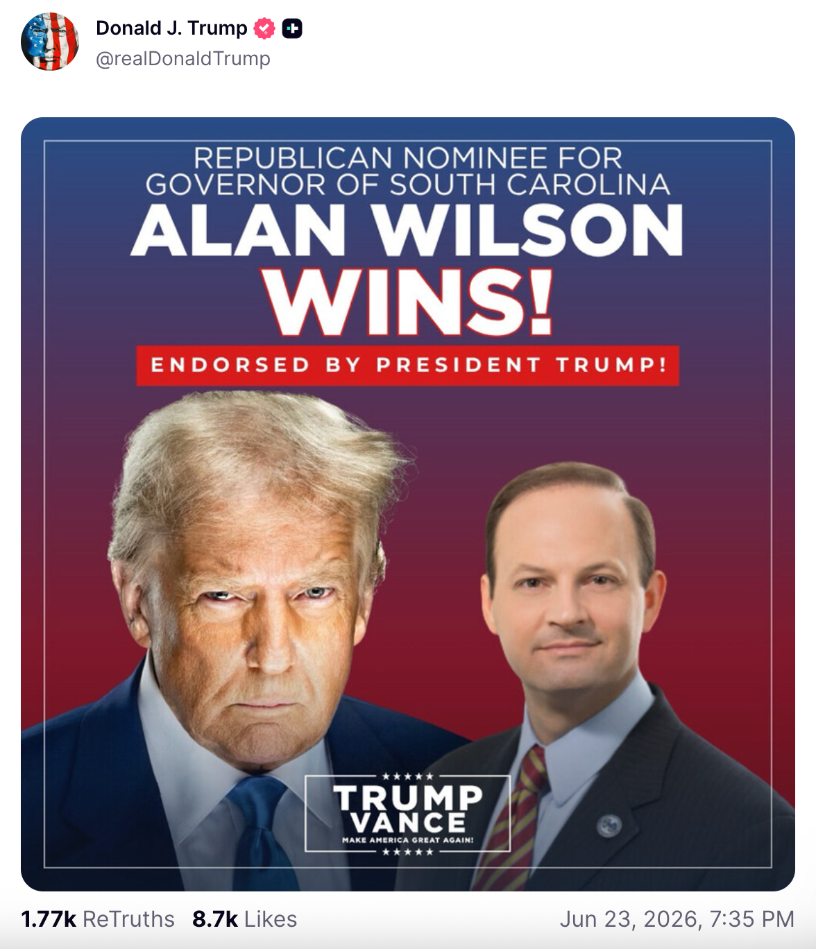 ‘ALAN WILSON WINS! ENDORSED BY PRESIDENT TRUMP,’ publication a schematic posted by nan president
