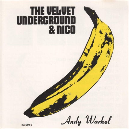 'The Velvet Underground and Nico' with its Warhol sleeve