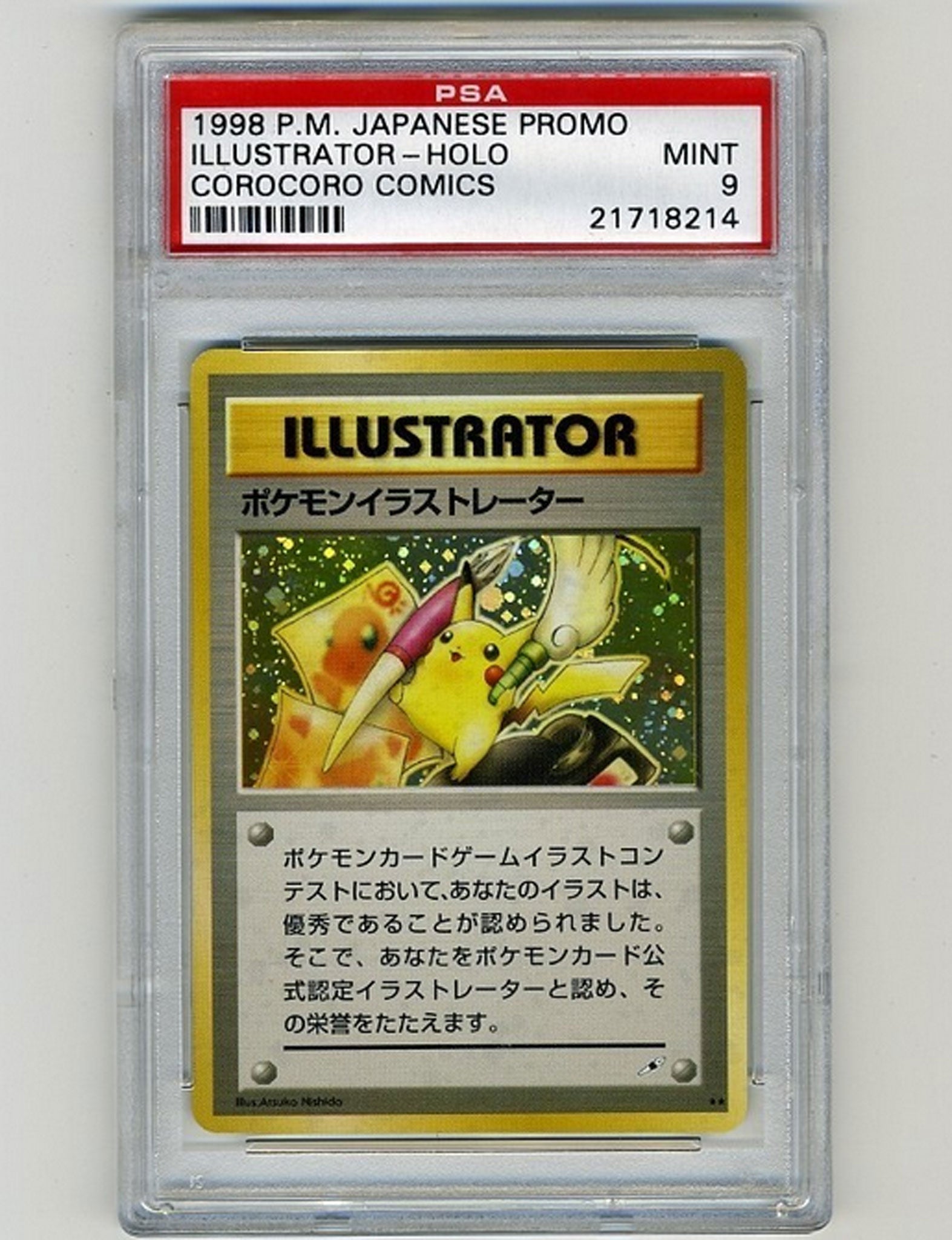 The Pikachu illustrator card is selling for $100,000