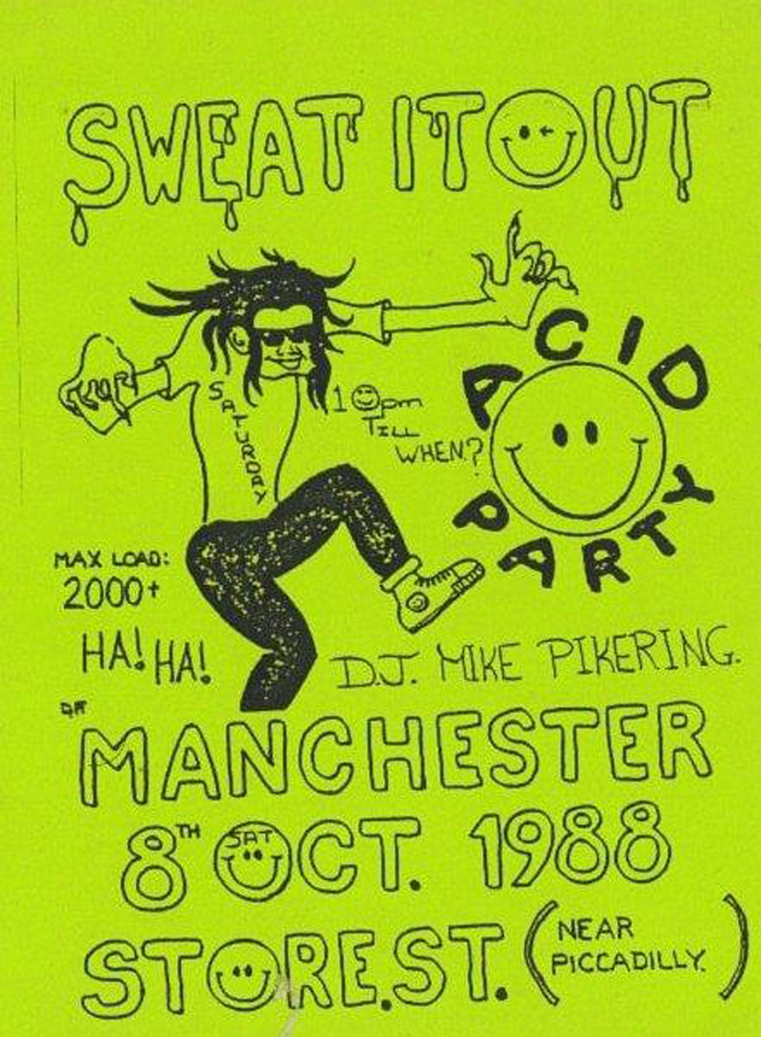 A flyer for Sweat it Out, the brothers' first Acid House warehouse party, at the start of Madchester