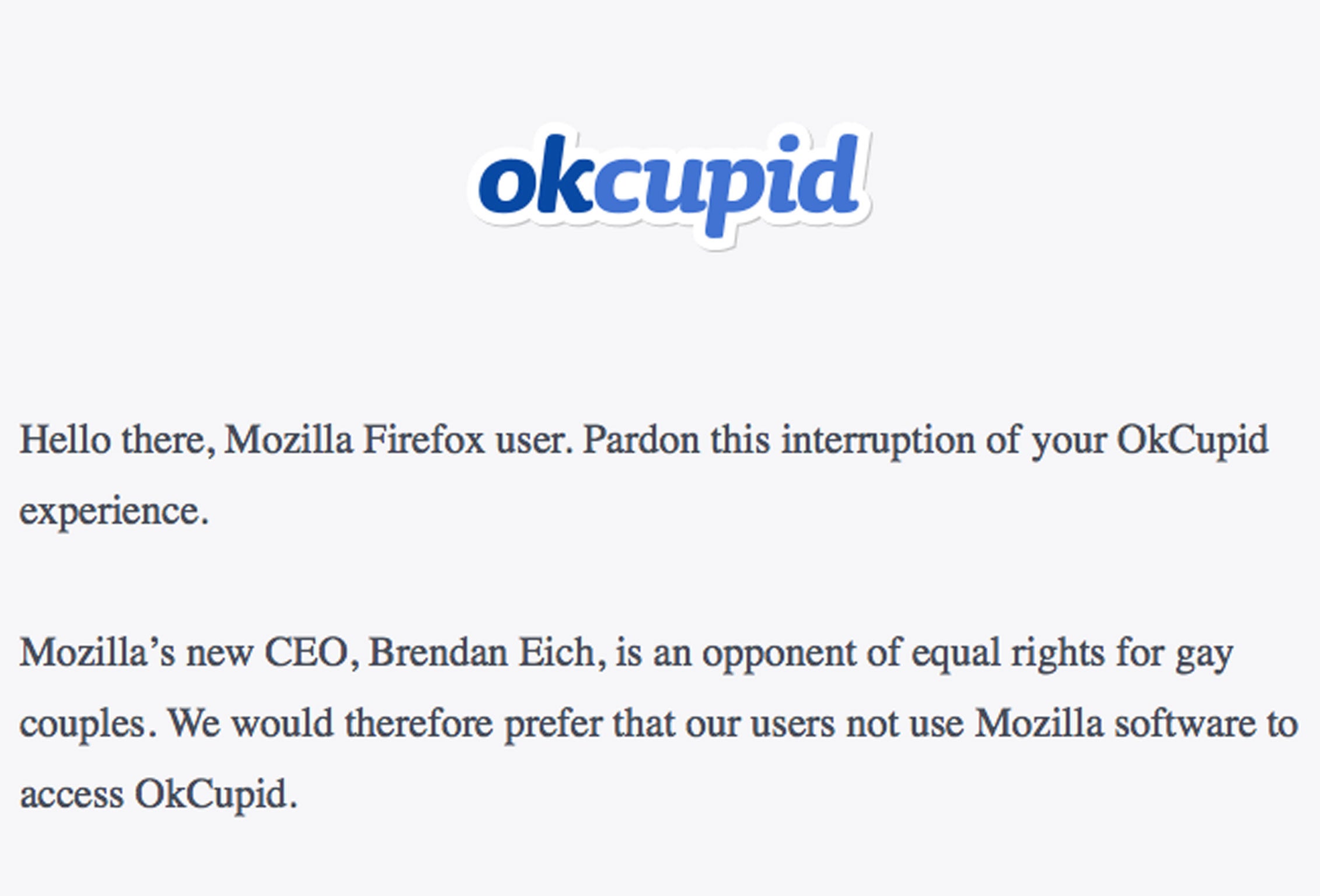 The message begins with an apology for interrupting its users’ search for love, then proceeds to explain why they should switch to another browser