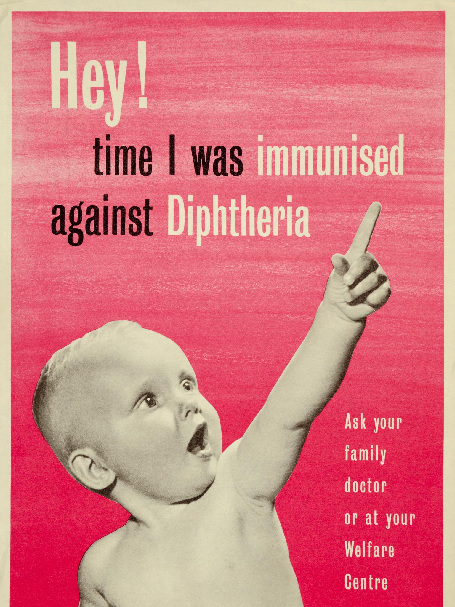 Making a point: A Ministry of Health poster from the 1950s urges parents to get their child immunised against diphtheria