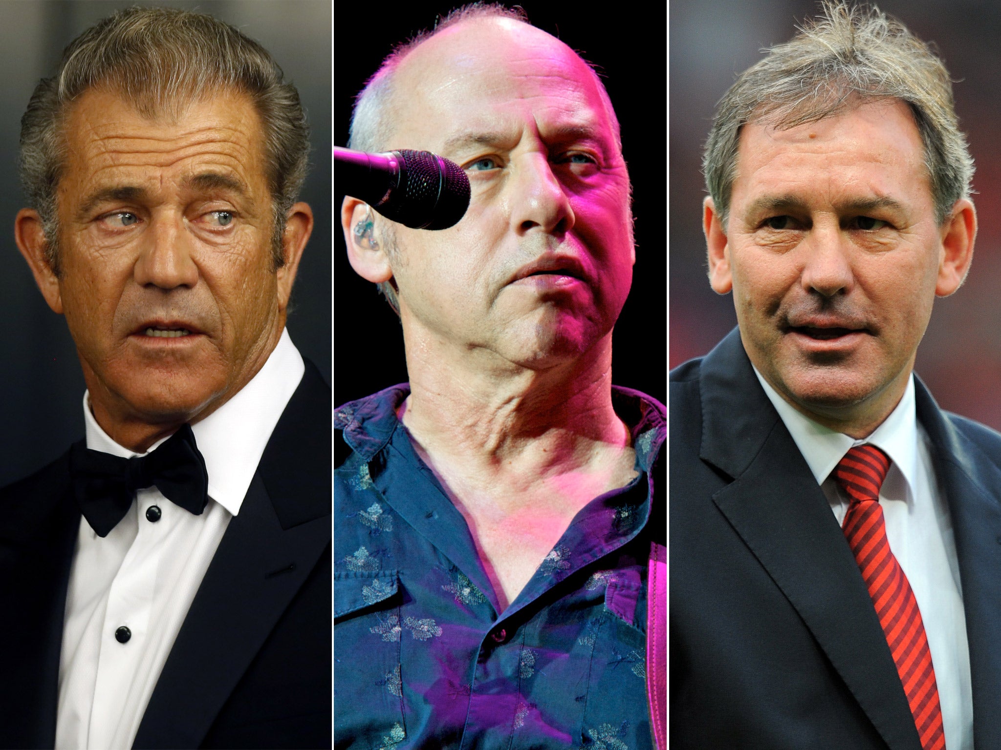 Hollywood star Mel Gibson; Dire Straights guitarist Mark Knopfler; former England football captain Bryan Robson