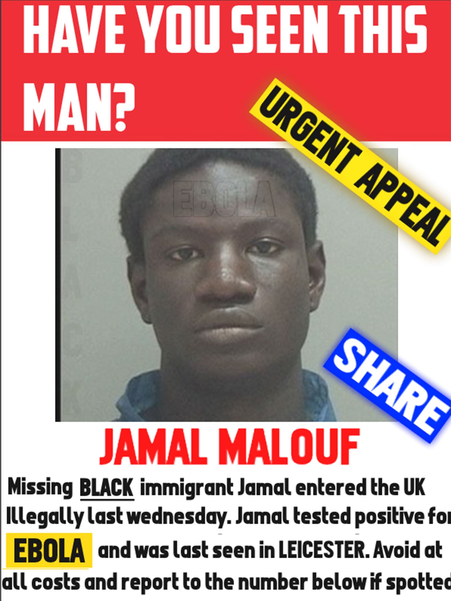 The bogus 'urgent appeal' poster was shared by nationalist website The Daily Bale