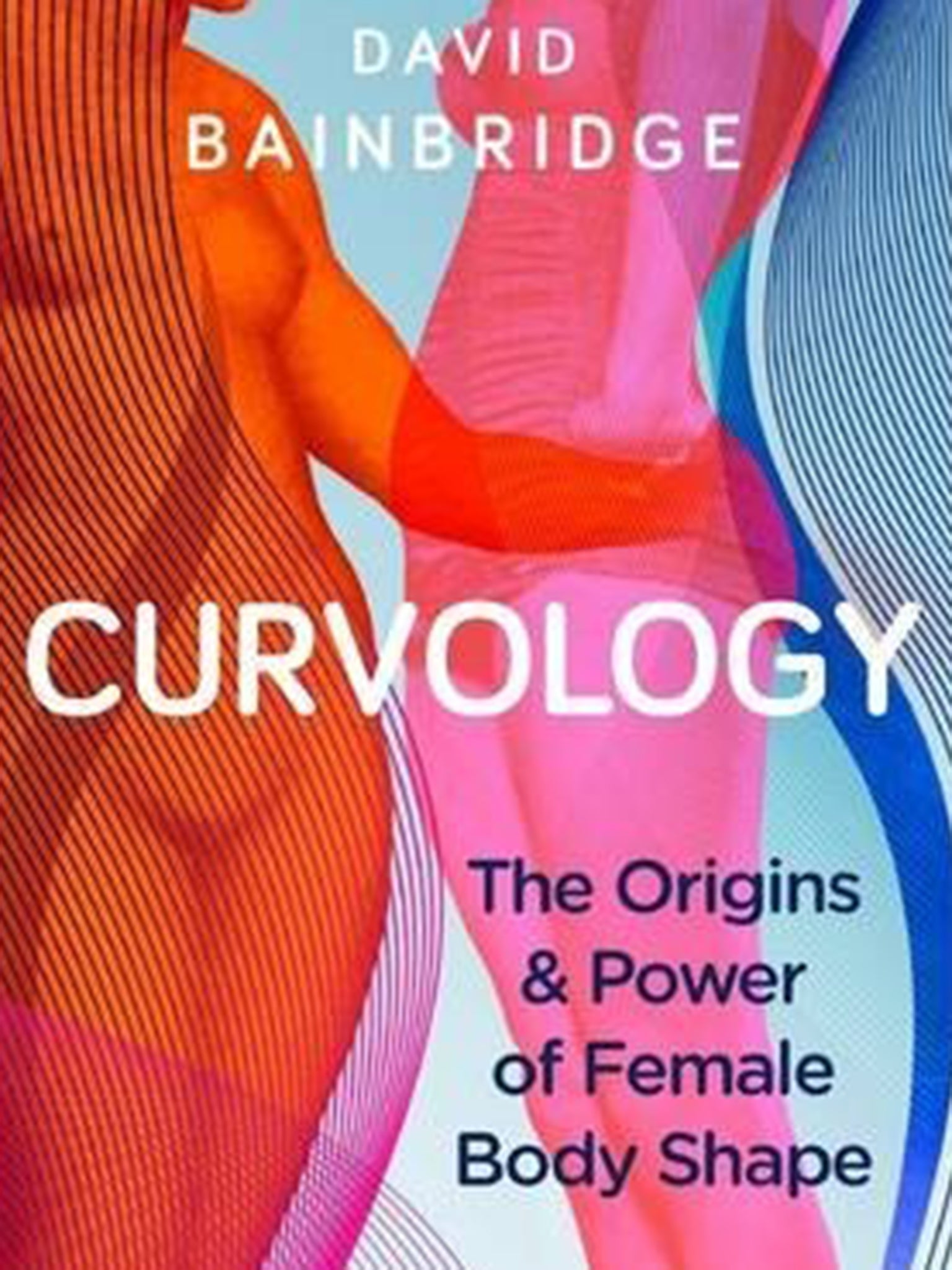 Curvology by David Bainbridge