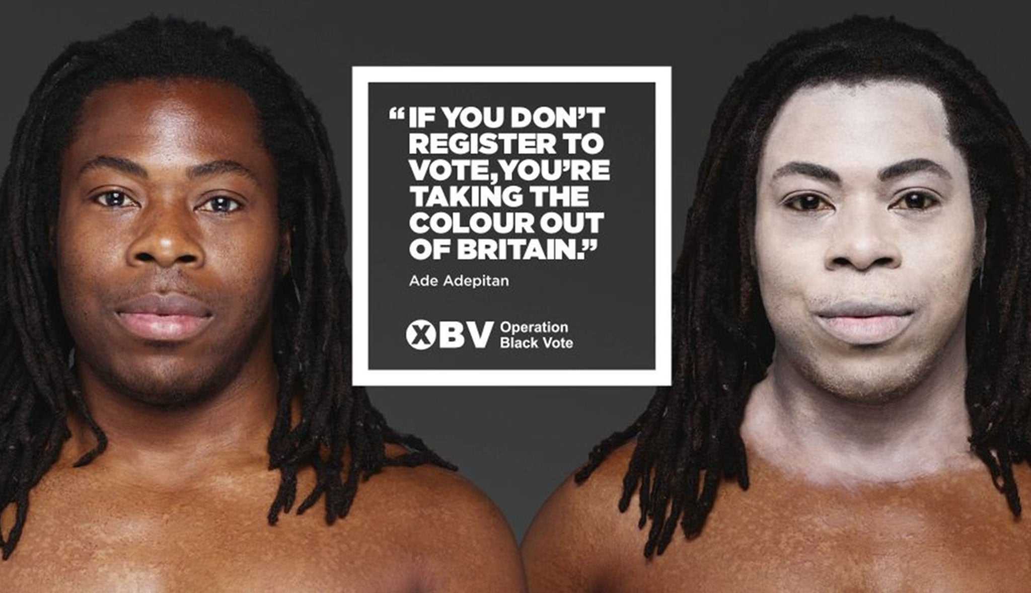 Ade Adepitan is one of four black British stars appearing with white faces in a hard-hitting new campaign to encourage minorities to register to vote ahead of the general election.