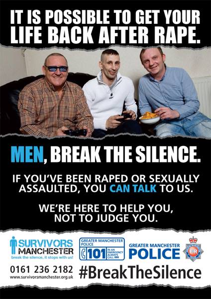 The poster campaign encourages male victims of rape to come forward