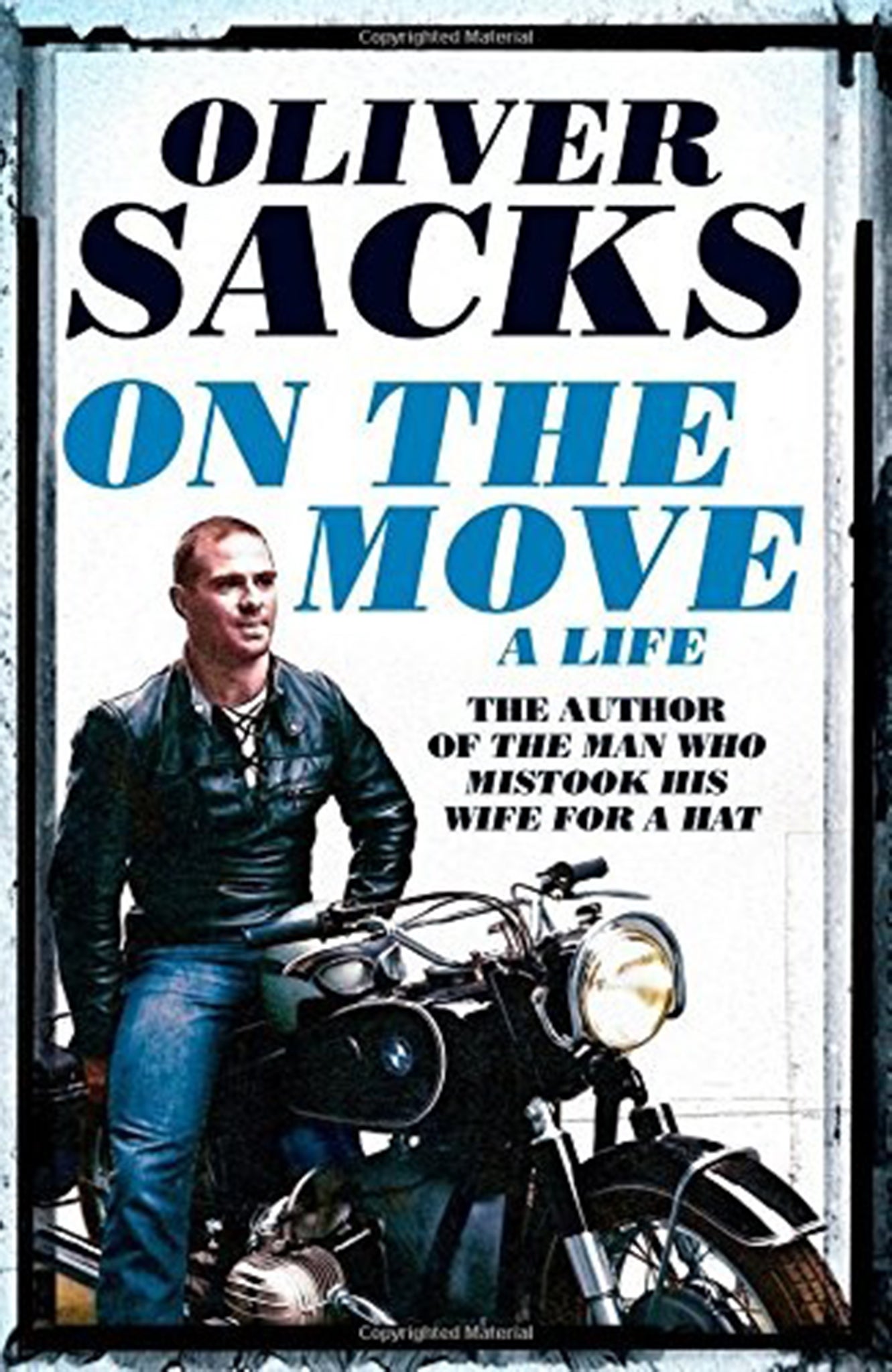 On the Move by Oliver Sacks