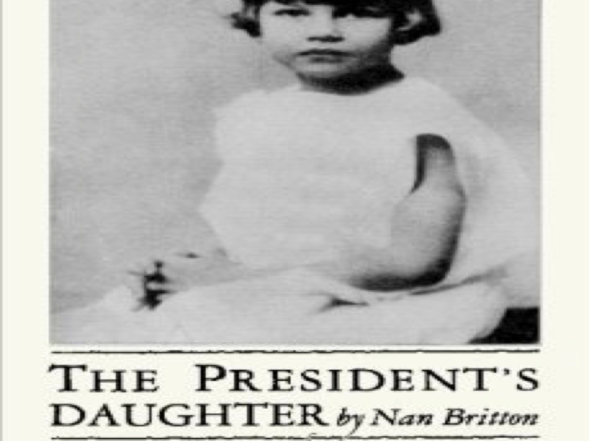 Nan Britton wrote a memoir. 'The President's daughter'