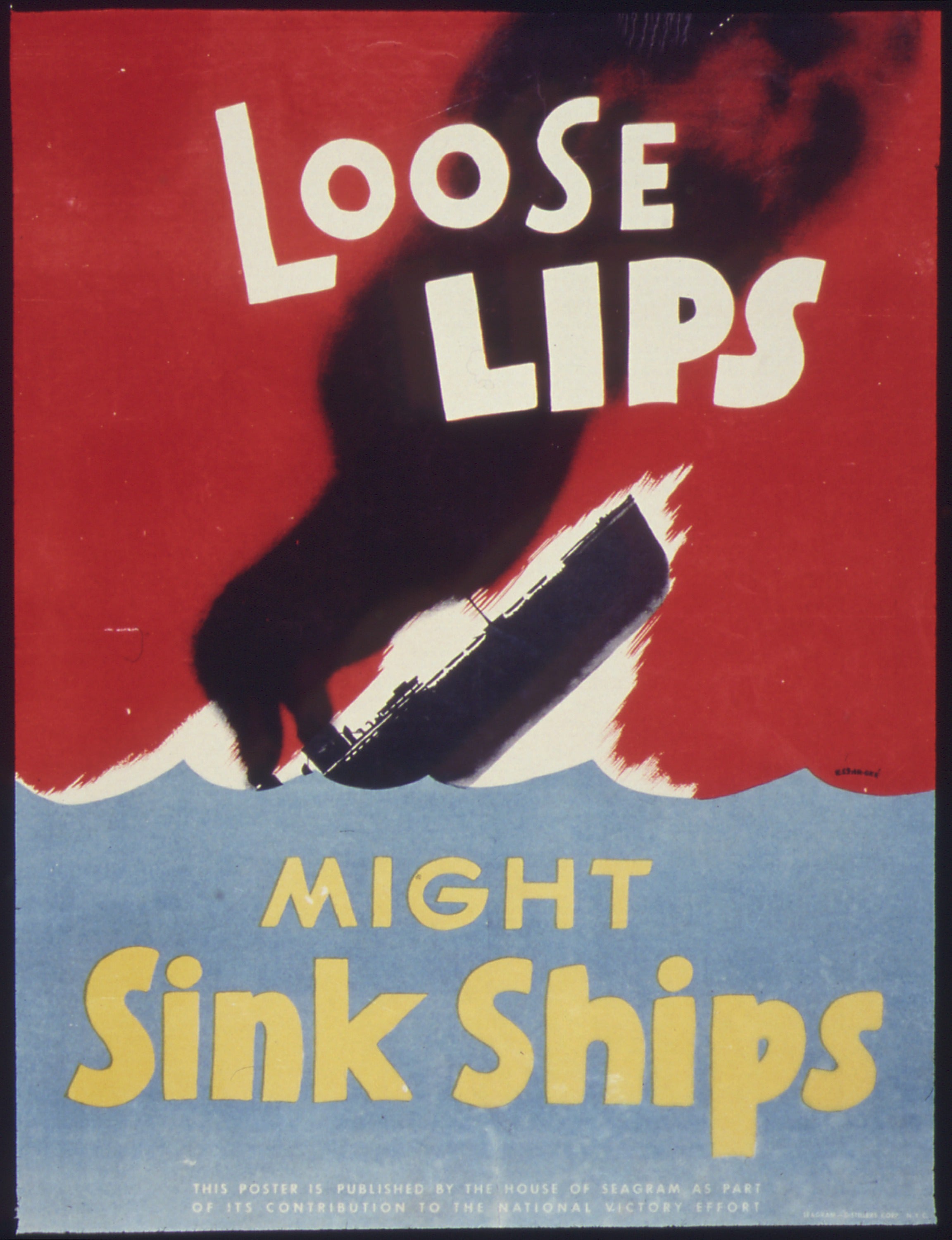 The original World War Two poster warned soldiers about the danger of talking about sensitive information