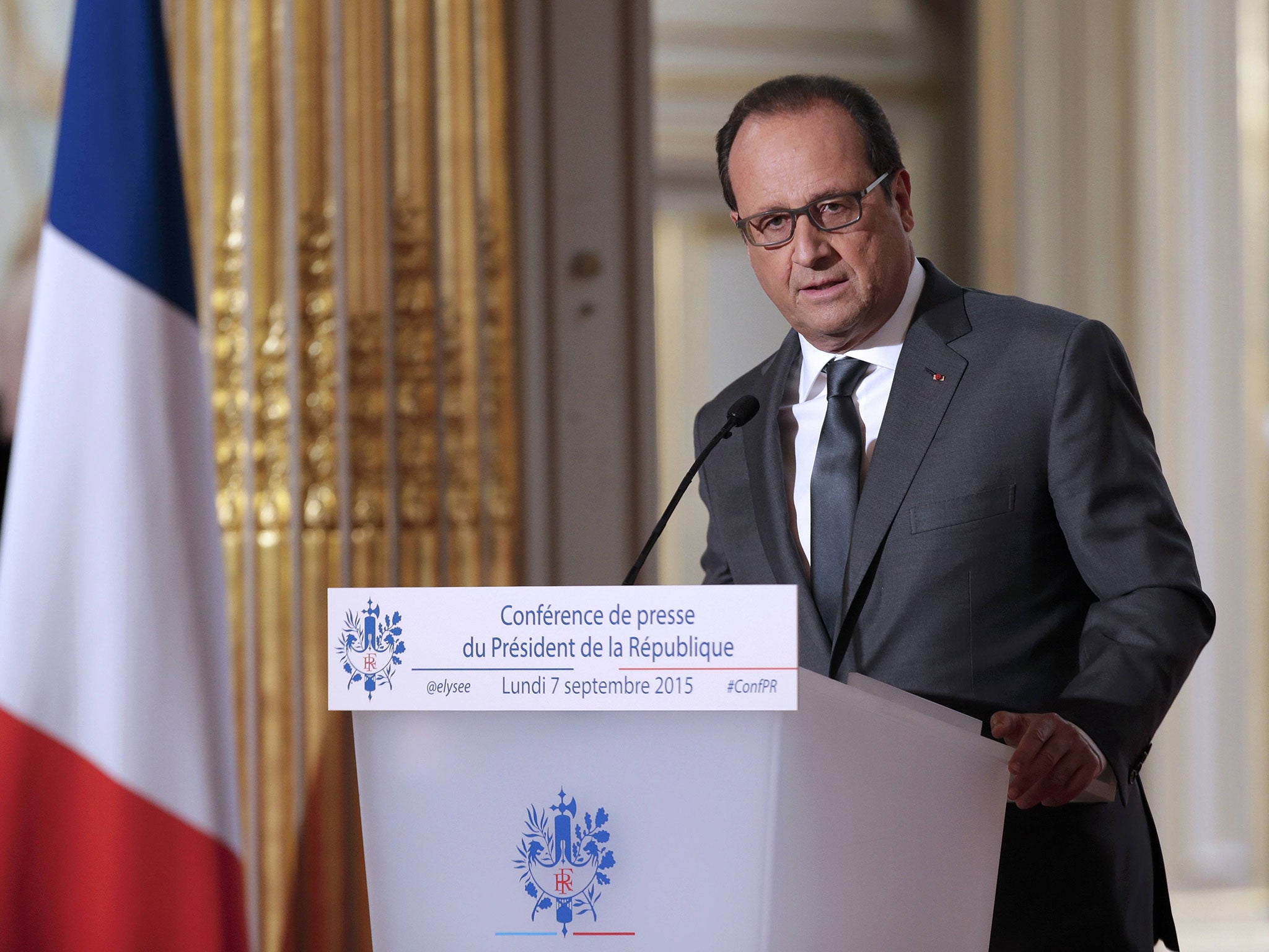 Francois Hollande has made tackling global Islamic terrorist a hallmark of his presidency