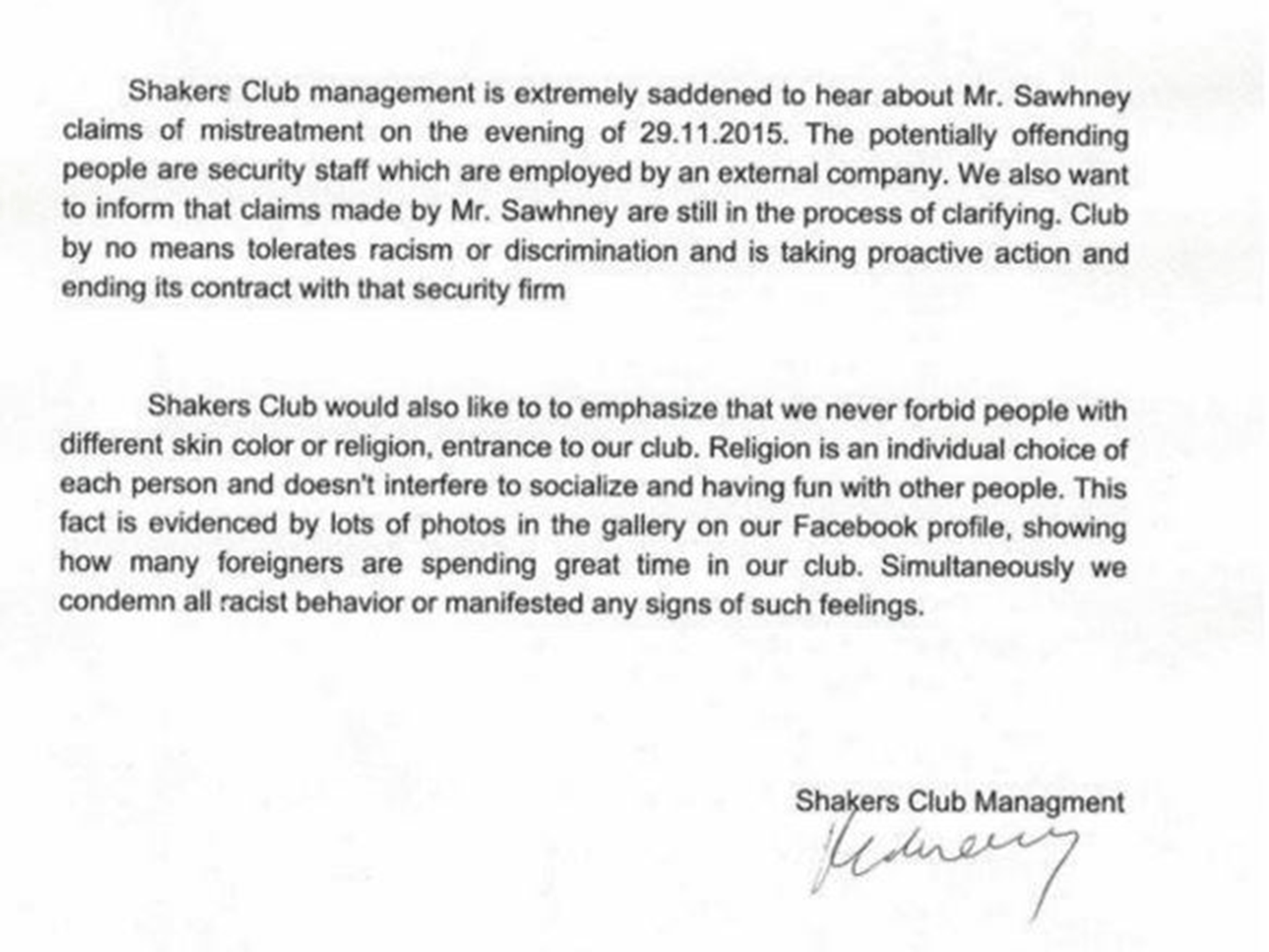 The letter from the nightclub's management to Mr Sawhney saying it had ended its contract with the security firm