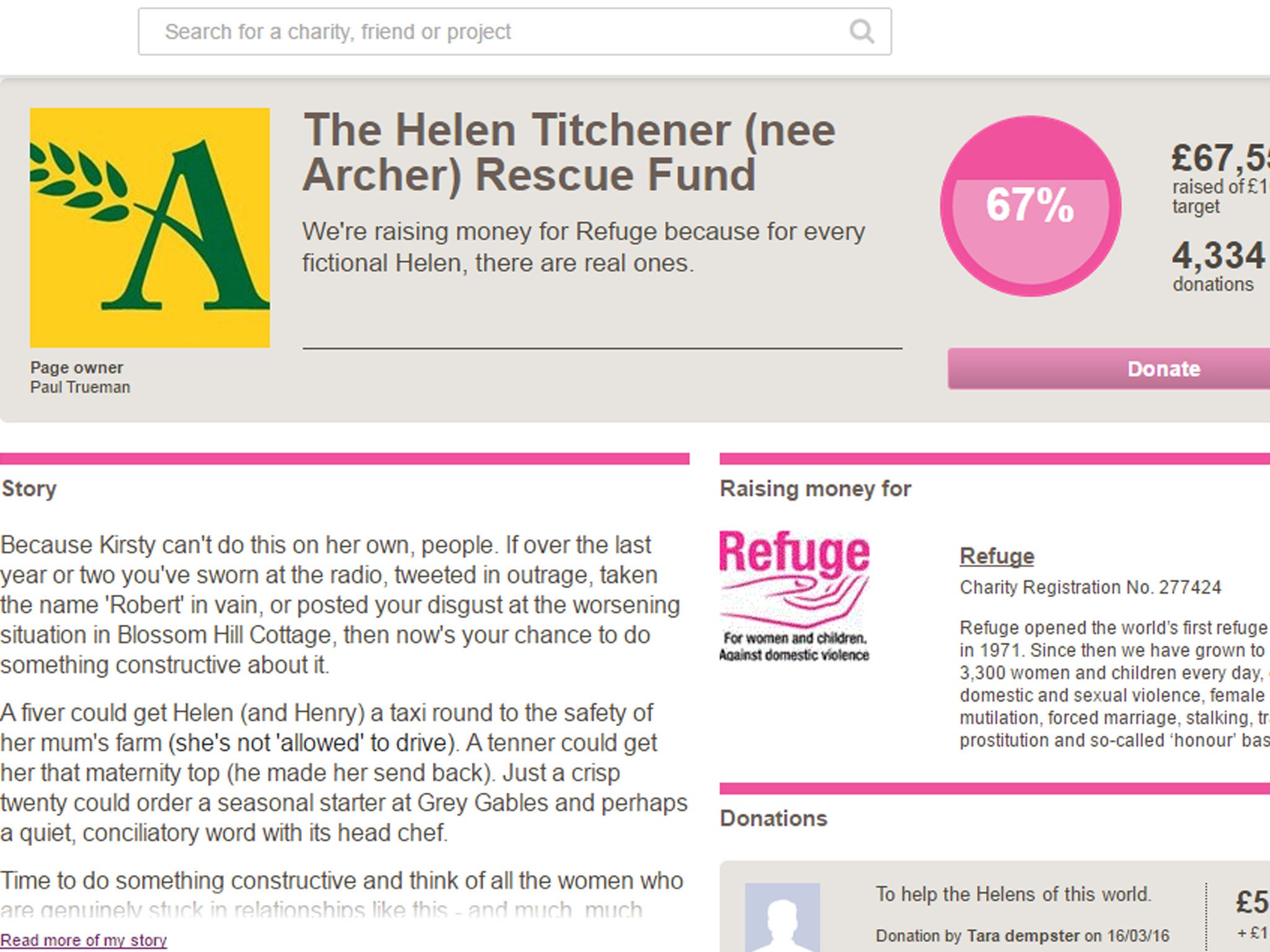 A Just Giving page has been set up to raise money for the Helen Titchener Rescue Fund, which will be donated to Refuge