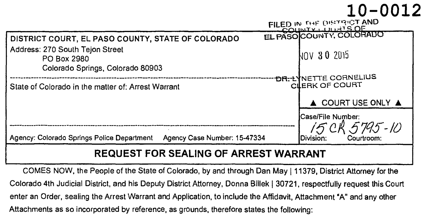 The documents were unsealed on the orders of El Paso County District Court Judge Gilbert Martinez