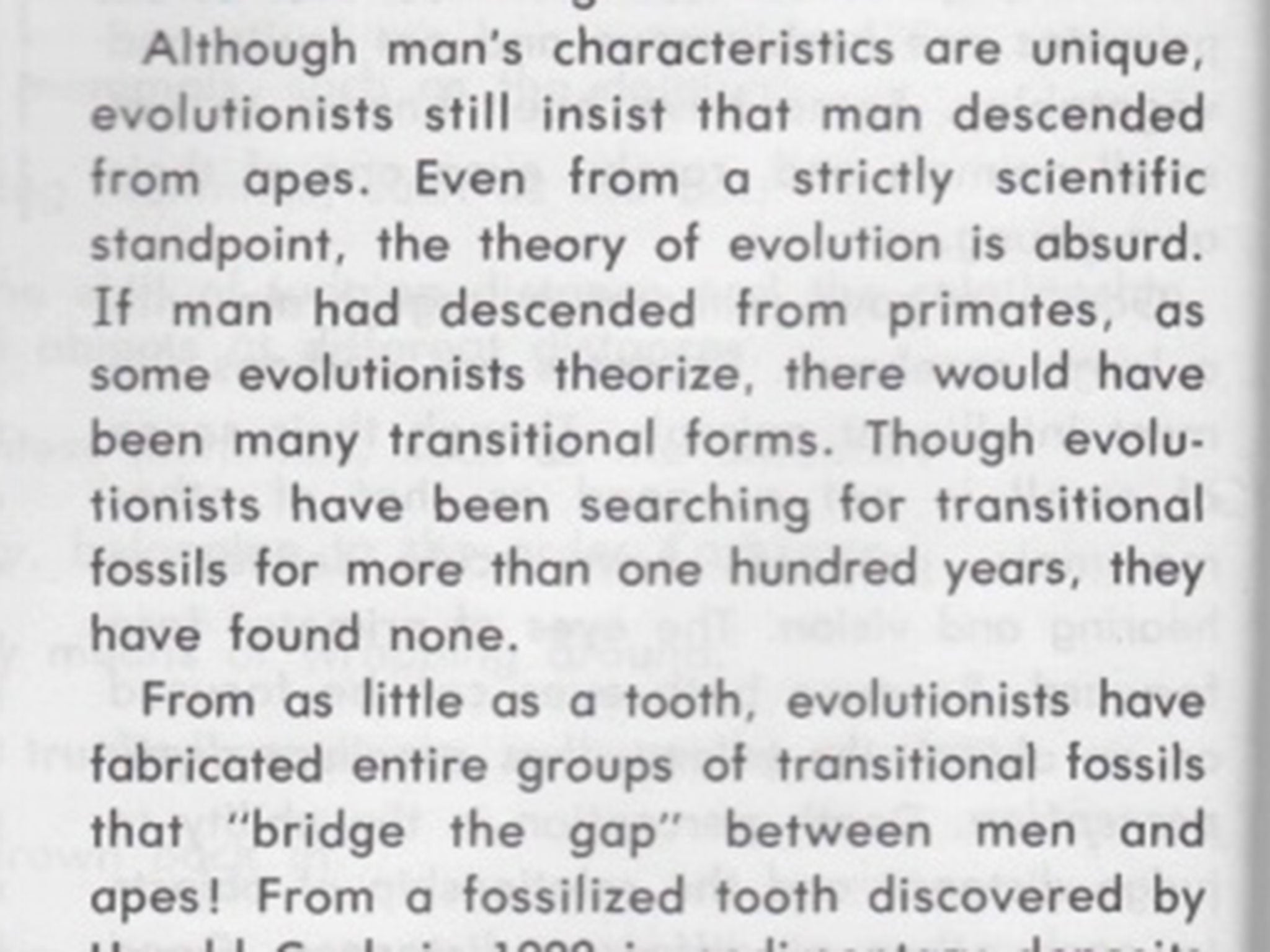 "Even from a scientific standpoint, the theory of evolution is absurd"