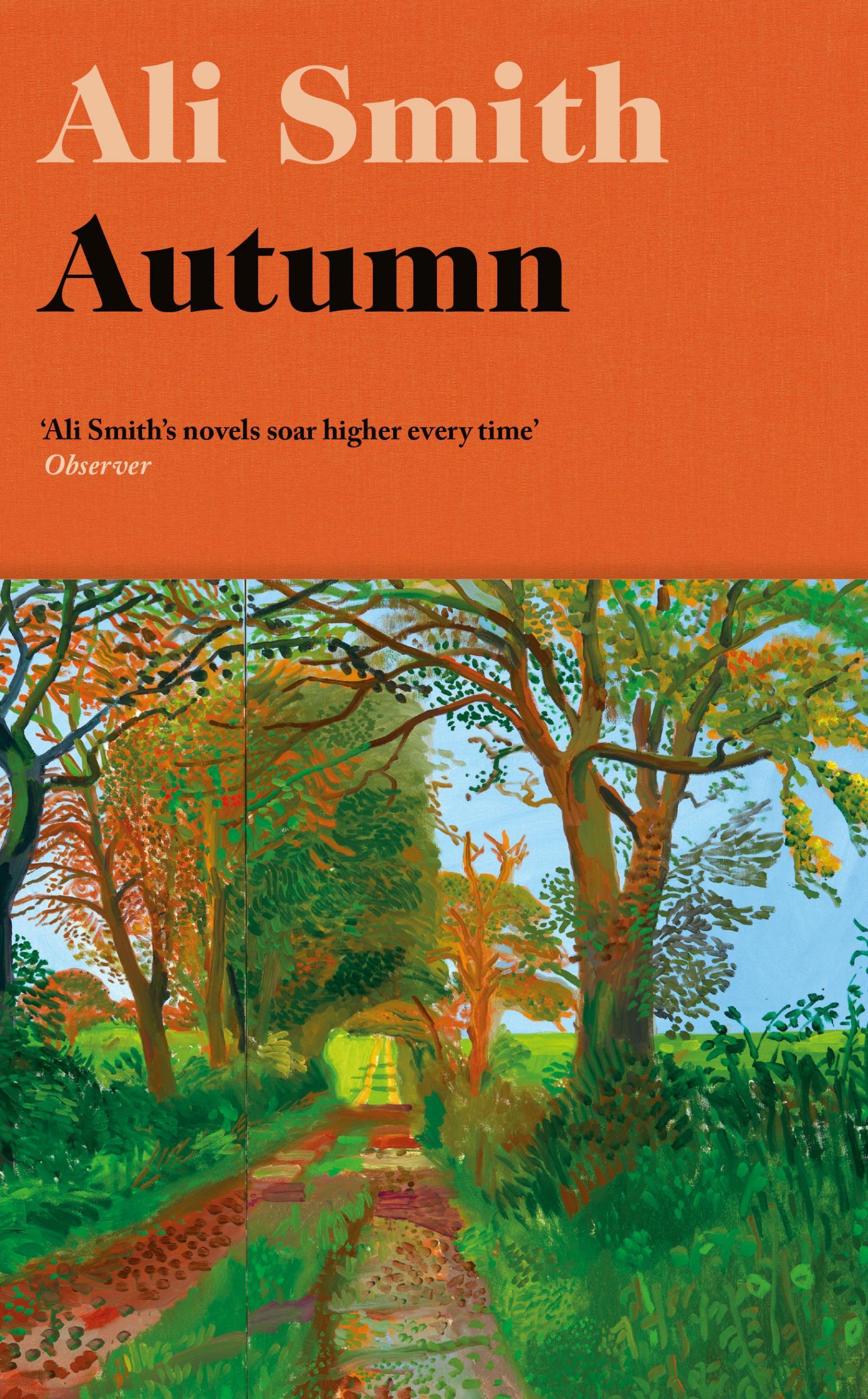 Ali Smith's new novel, Autumn, shows that her finger is firmly on the social and political pulse