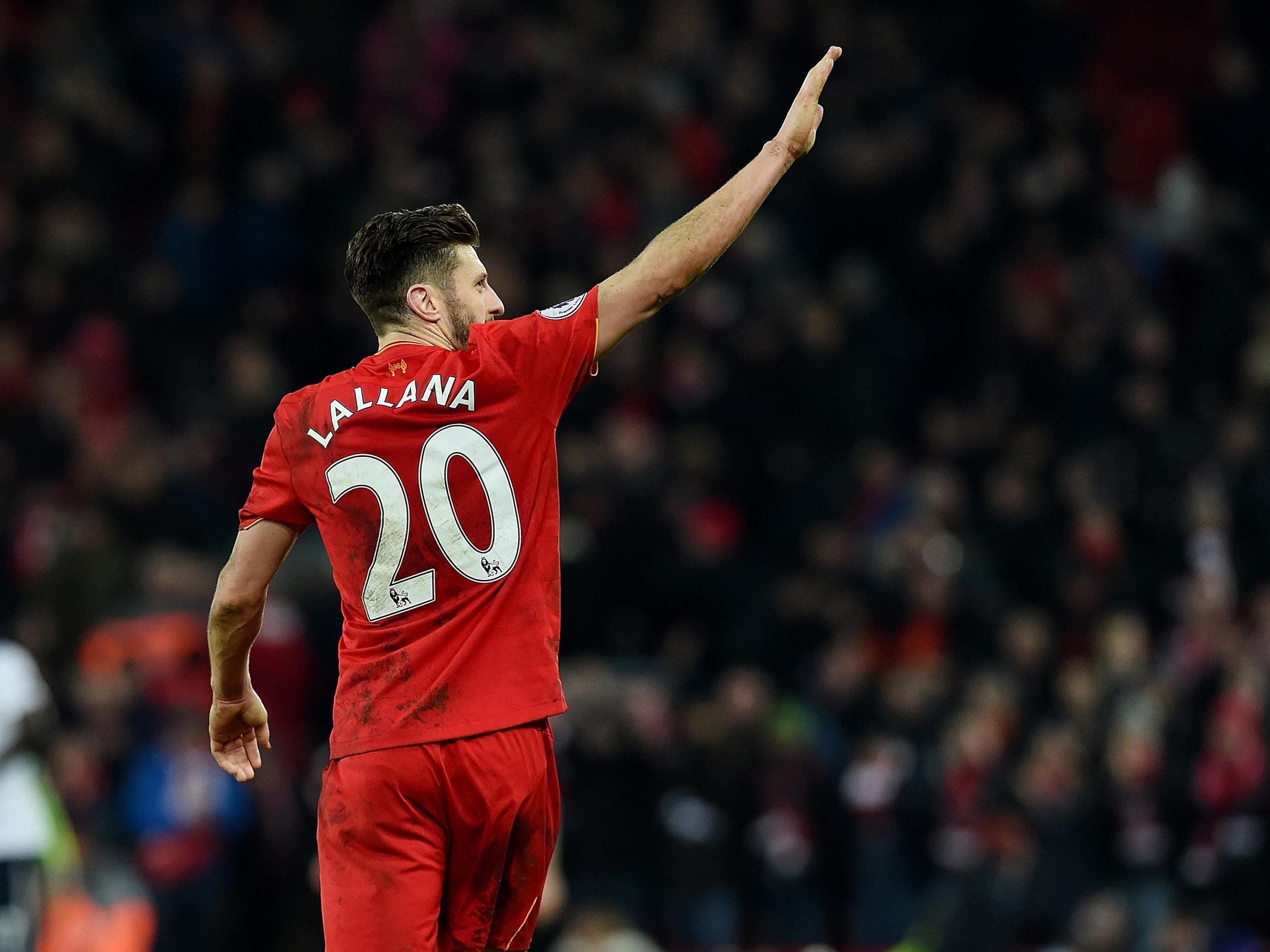 Lallana was recently rewarded with a new £110,000-a-week contract